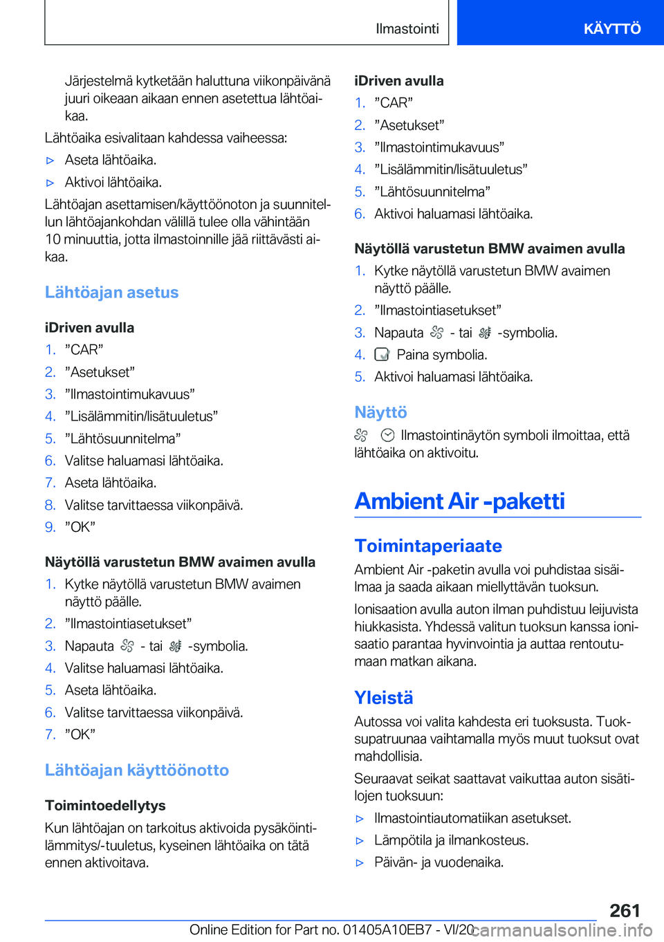 BMW X3 2021  Omistajan Käsikirja (in Finnish) �J�