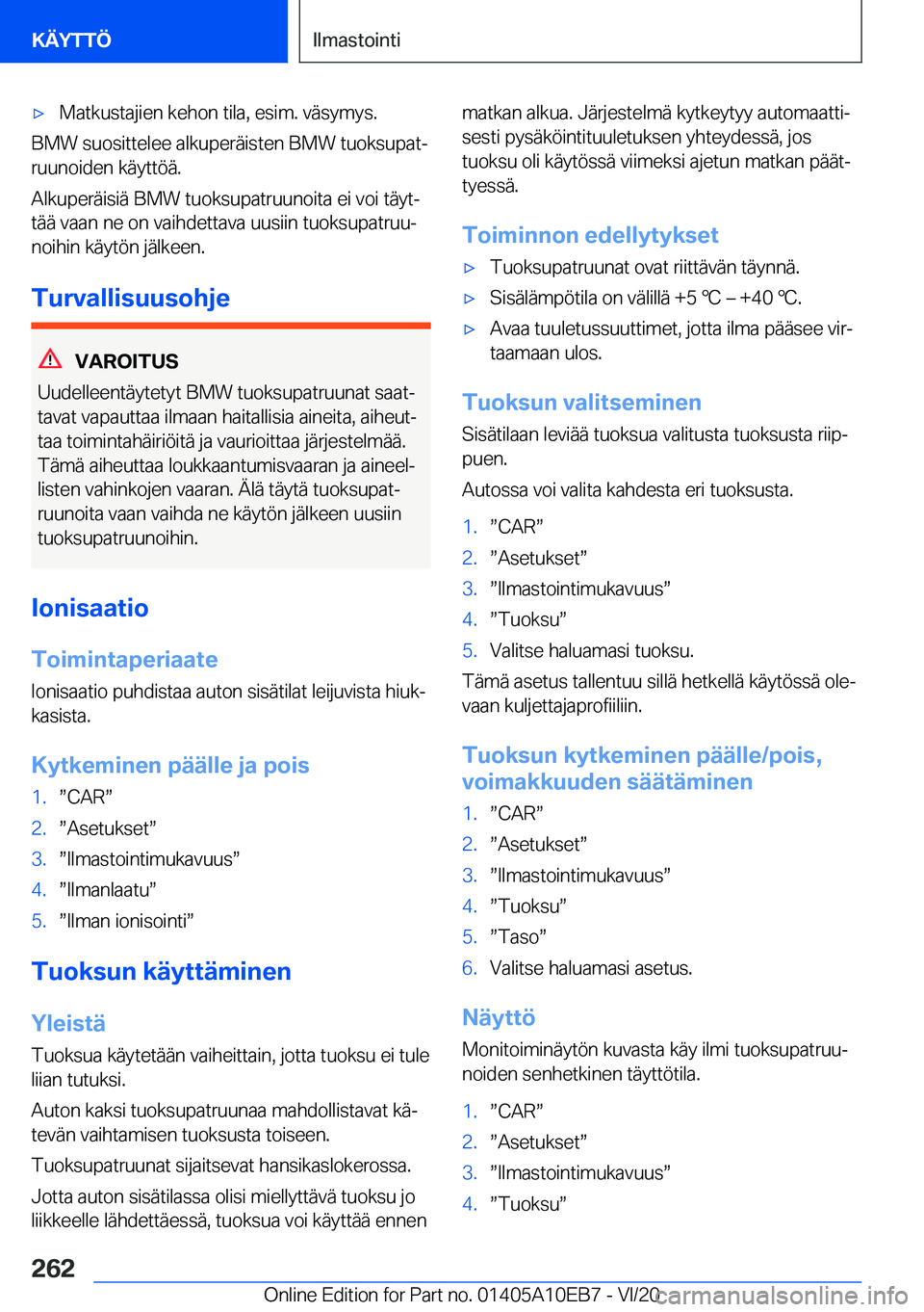 BMW X3 2021  Omistajan Käsikirja (in Finnish) 'x�M�a�t�k�u�s�t�a�j�i�e�n��k�e�h�o�n��t�i�l�a�,��e�s�i�m�.��v�