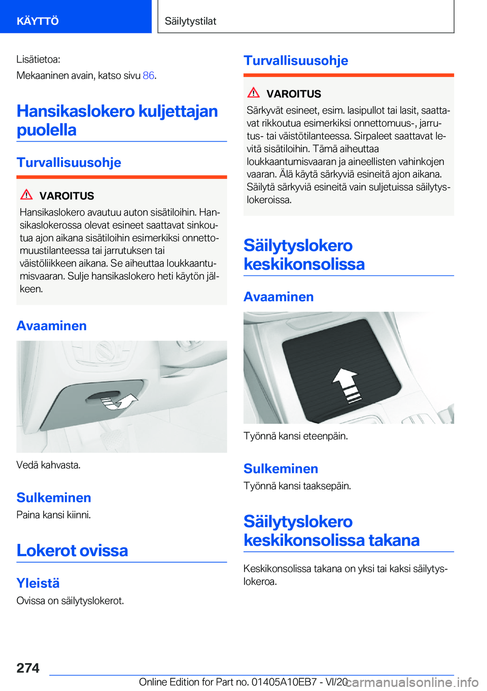 BMW X3 2021  Omistajan Käsikirja (in Finnish) �L�i�s�