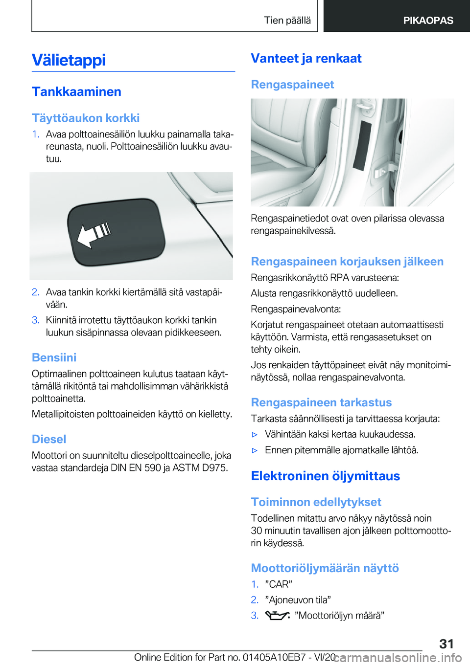BMW X3 2021  Omistajan Käsikirja (in Finnish) �V�