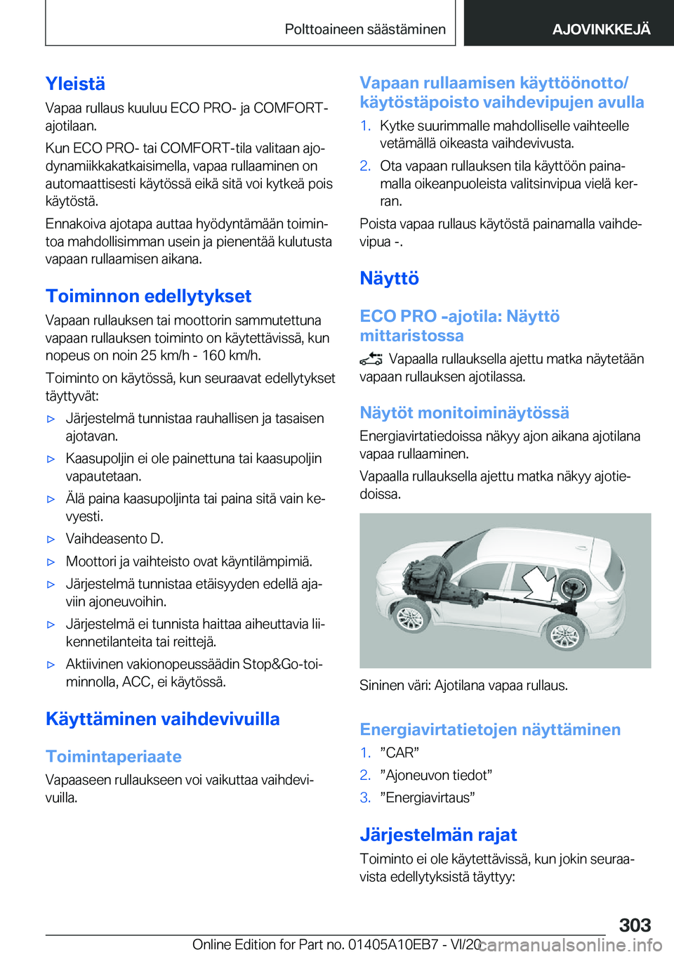 BMW X3 2021  Omistajan Käsikirja (in Finnish) �Y�l�e�i�s�t�