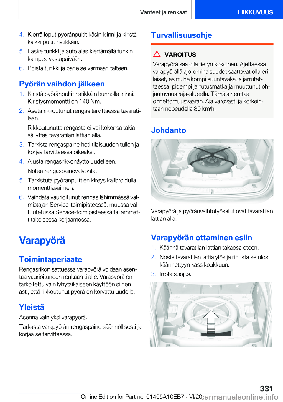 BMW X3 2021  Omistajan Käsikirja (in Finnish) �4�.�K�i�e�r�r�