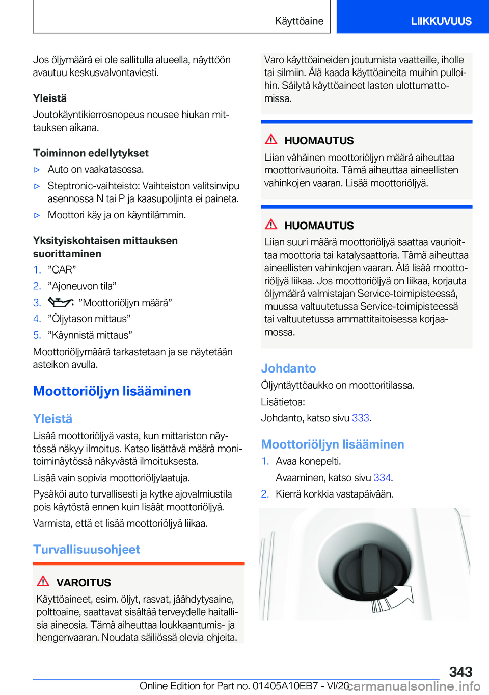 BMW X3 2021  Omistajan Käsikirja (in Finnish) �J�o�s��