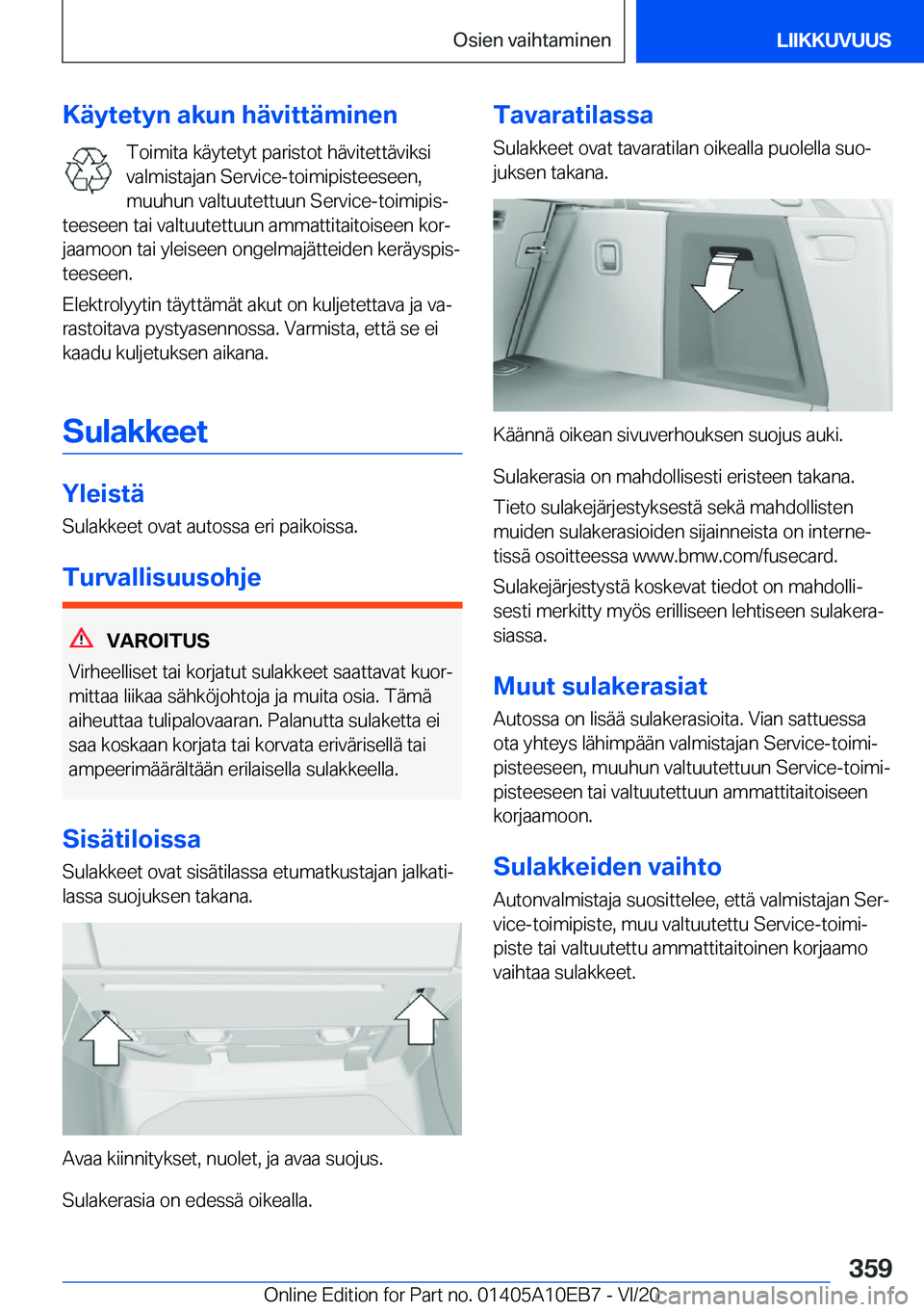 BMW X3 2021  Omistajan Käsikirja (in Finnish) �K�