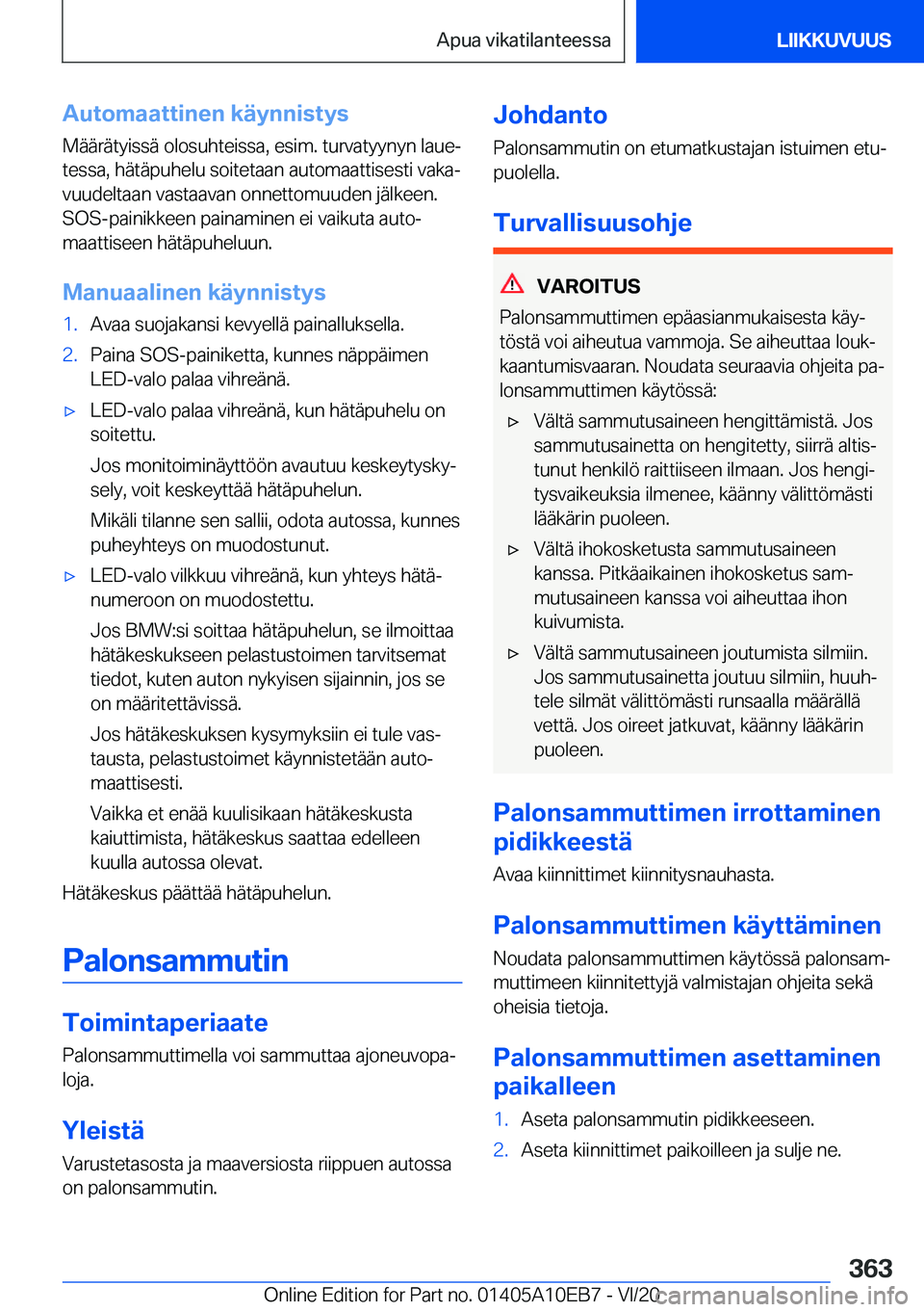 BMW X3 2021  Omistajan Käsikirja (in Finnish) �A�u�t�o�m�a�a�t�t�i�n�e�n��k�