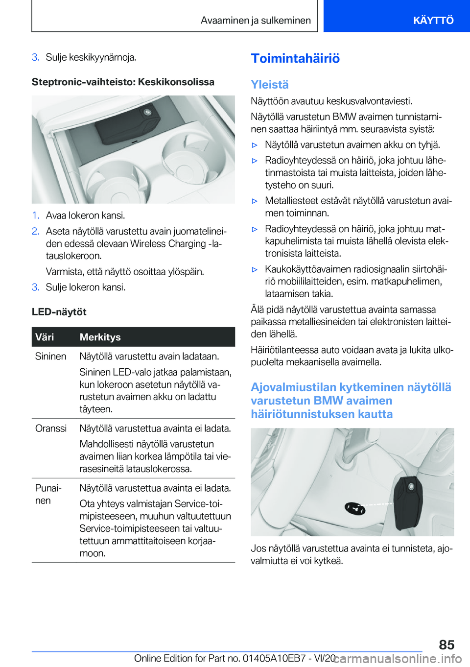 BMW X3 2021  Omistajan Käsikirja (in Finnish) �3�.�S�u�l�j�e��k�e�s�k�i�k�y�y�n�