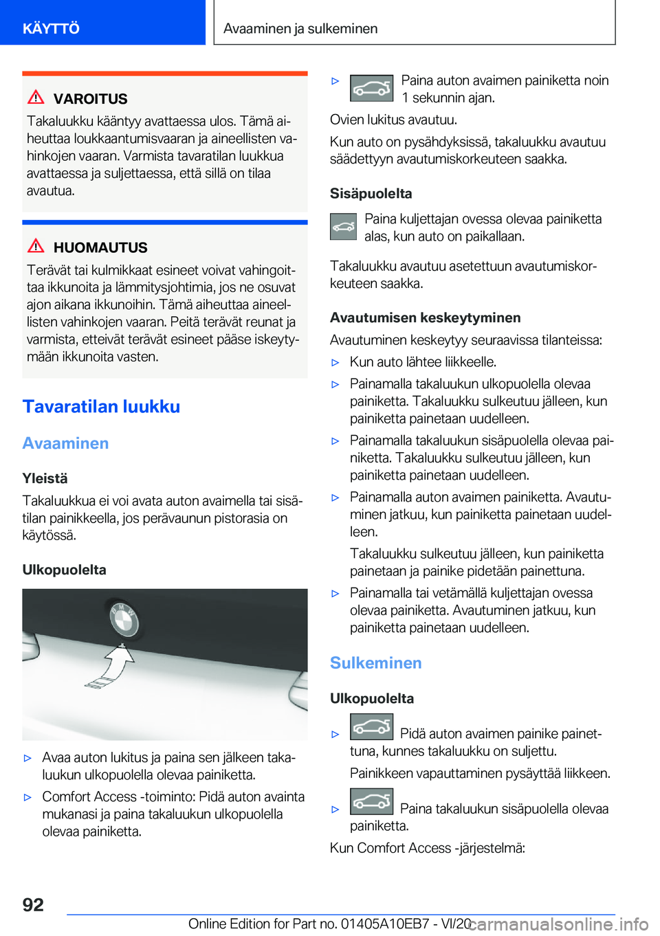 BMW X3 2021  Omistajan Käsikirja (in Finnish) �V�A�R�O�I�T�U�S
�T�a�k�a�l�u�u�k�k�u��k�