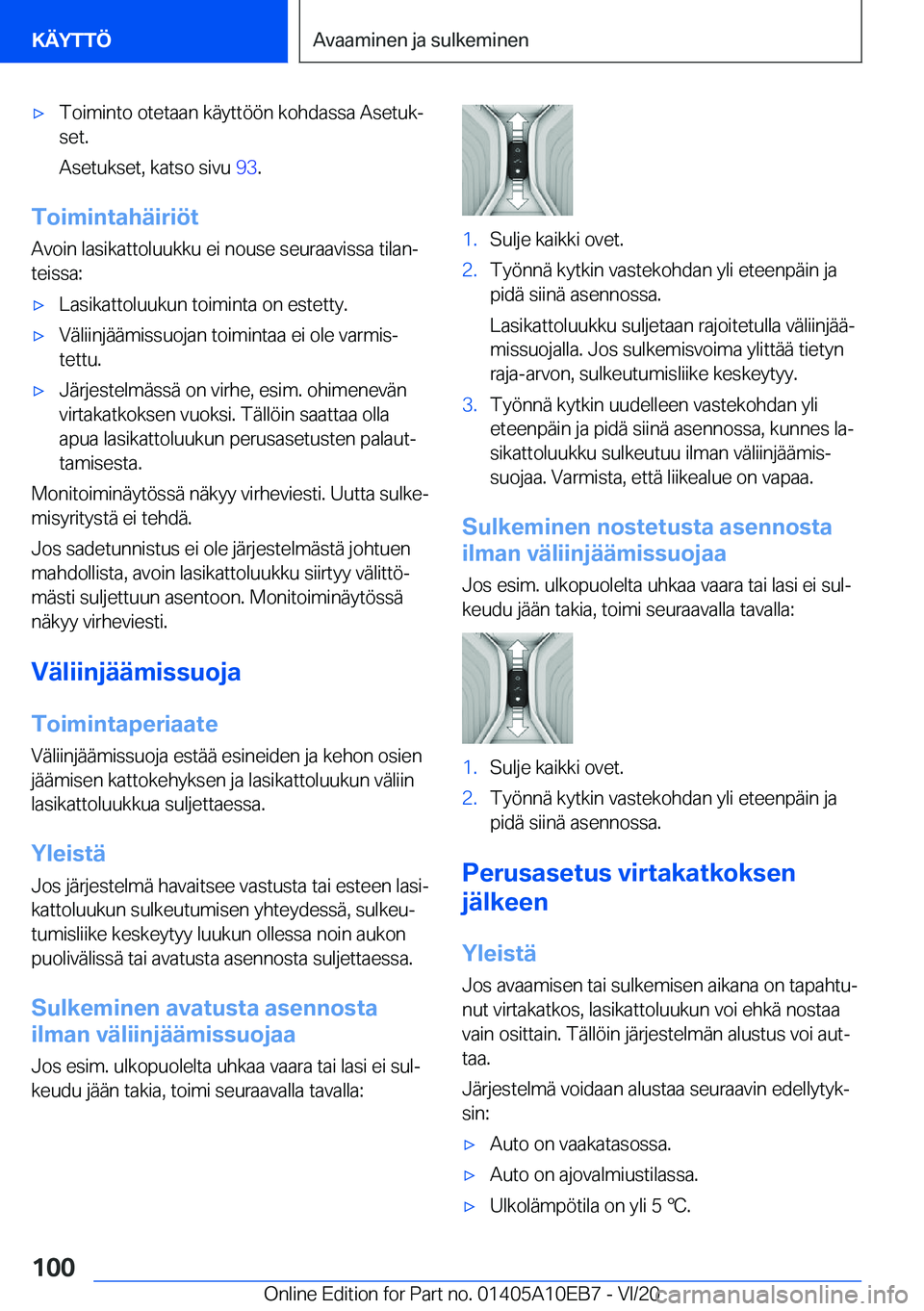 BMW X3 2021  Omistajan Käsikirja (in Finnish) 'x�T�o�i�m�i�n�t�o��o�t�e�t�a�a�n��k�