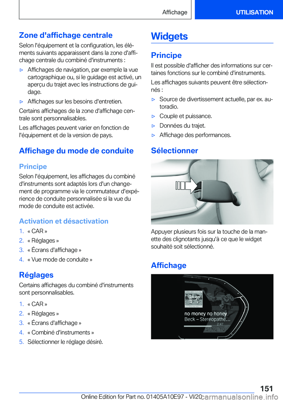 BMW X3 2021  Notices Demploi (in French) �Z�o�n�e��d�'�a�f�f�i�c�h�a�g�e��c�e�n�t�r�a�l�e�S�e�l�o�n��l�'�é�q�u�i�p�e�m�e�n�t��e�t��l�a��c�o�n�f�i�g�u�r�a�t�i�o�n�,��l�e�s��é�l�éj�m�e�n�t�s��s�u�i�v�a�n�t�s��a�p�p�a�r�a�
