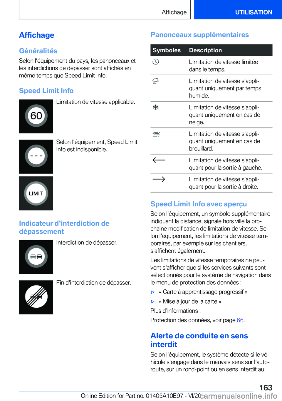 BMW X3 2021  Notices Demploi (in French) �A�f�f�i�c�h�a�g�e
�G�é�n�é�r�a�l�i�t�é�s �S�e�l�o�n��l�'�é�q�u�i�p�e�m�e�n�t��d�u��p�a�y�s�,��l�e�s��p�a�n�o�n�c�e�a�u�x��e�t
�l�e�s��i�n�t�e�r�d�i�c�t�i�o�n�s��d�e��d�é�p�a�s�s�e�r