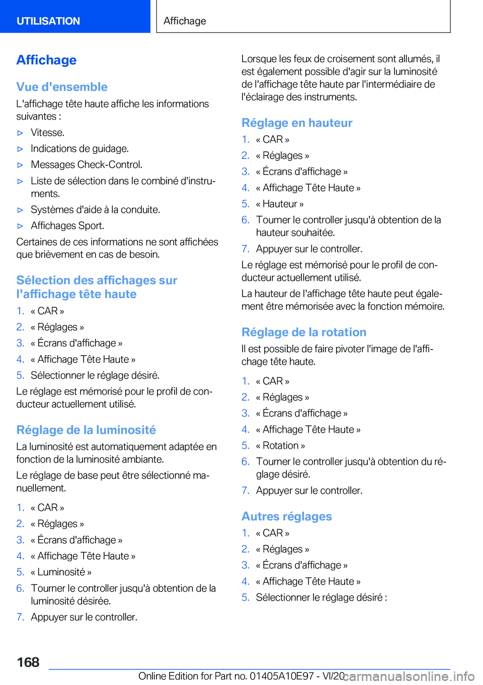 BMW X3 2021  Notices Demploi (in French) �A�f�f�i�c�h�a�g�e
�V�u�e��d�'�e�n�s�e�m�b�l�e �L�'�a�f�f�i�c�h�a�g�e��t�ê�t�e��h�a�u�t�e��a�f�f�i�c�h�e��l�e�s��i�n�f�o�r�m�a�t�i�o�n�s
�s�u�i�v�a�n�t�e�s��:'x�V�i�t�e�s�s�e�.'