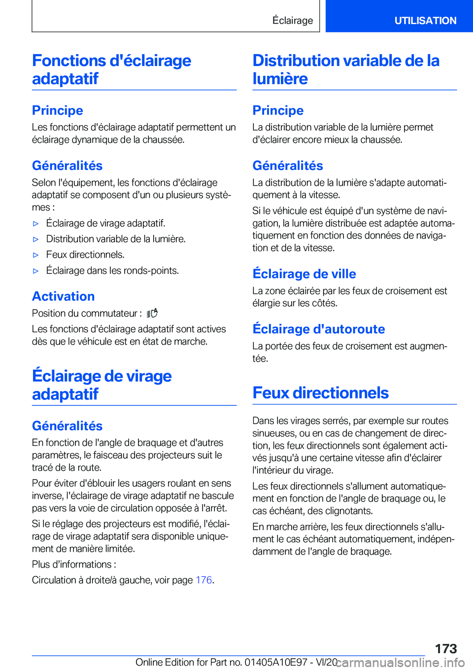 BMW X3 2021  Notices Demploi (in French) �F�o�n�c�t�i�o�n�s��d�'�é�c�l�a�i�r�a�g�e�a�d�a�p�t�a�t�i�f
�P�r�i�n�c�i�p�e
�L�e�s��f�o�n�c�t�i�o�n�s��d�'�é�c�l�a�i�r�a�g�e��a�d�a�p�t�a�t�i�f��p�e�r�m�e�t�t�e�n�t��u�n
�é�c�l�a�i�r