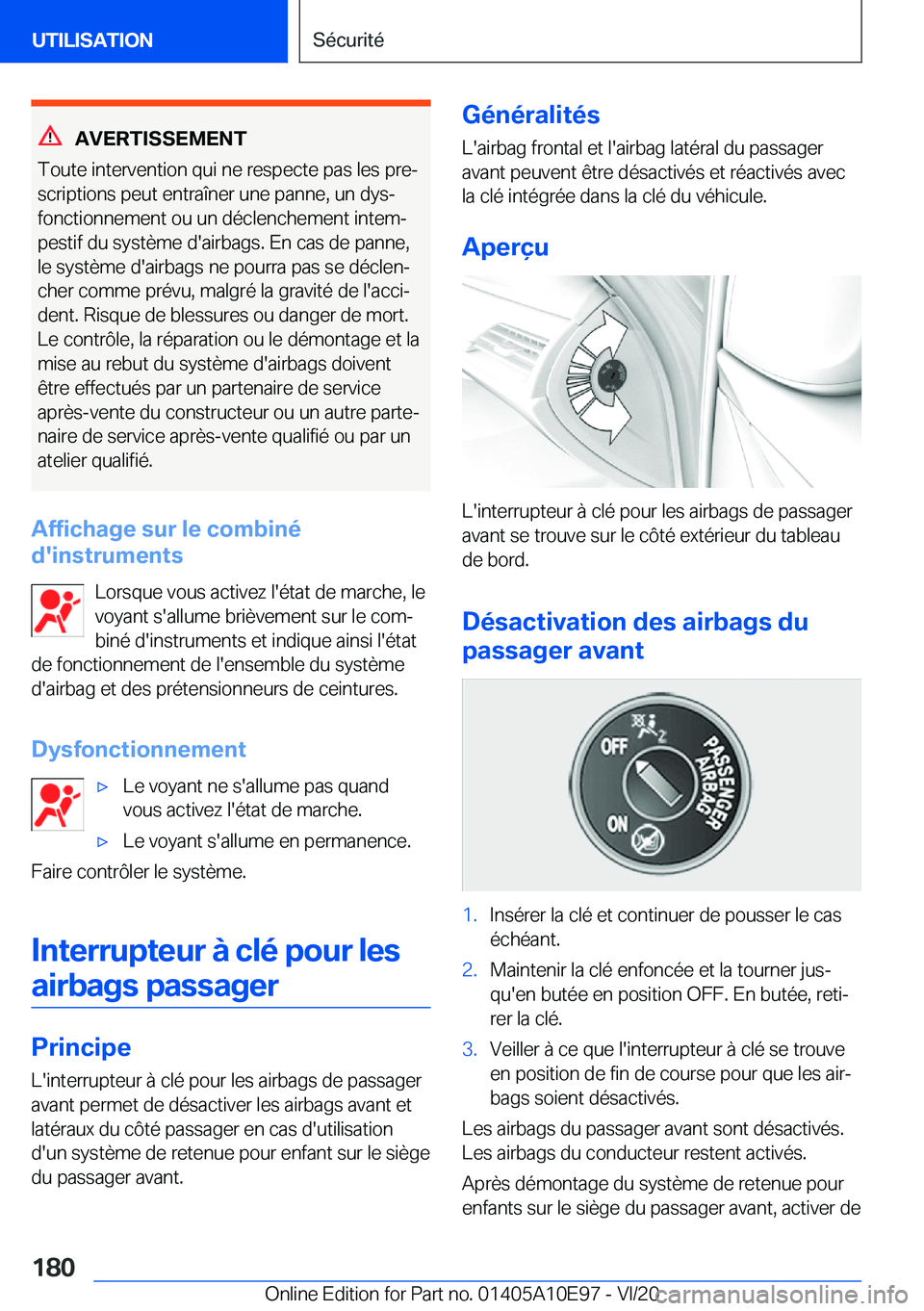 BMW X3 2021  Notices Demploi (in French) �A�V�E�R�T�I�S�S�E�M�E�N�T
�T�o�u�t�e��i�n�t�e�r�v�e�n�t�i�o�n��q�u�i��n�e��r�e�s�p�e�c�t�e��p�a�s��l�e�s��p�r�ej
�s�c�r�i�p�t�i�o�n�s��p�e�u�t��e�n�t�r�a�