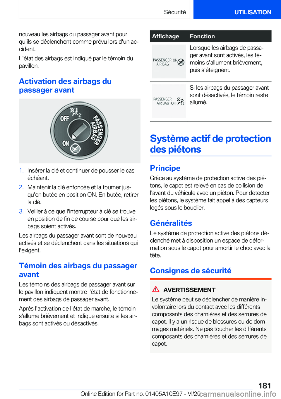 BMW X3 2021  Notices Demploi (in French) �n�o�u�v�e�a�u��l�e�s��a�i�r�b�a�g�s��d�u��p�a�s�s�a�g�e�r��a�v�a�n�t��p�o�u�r�q�u�'�i�l�s��s�e��d�é�c�l�e�n�c�h�e�n�t��c�o�m�m�e��p�r�é�v�u��l�o�r�s��d�'�u�n��a�cj�c�i�d�e�n�t