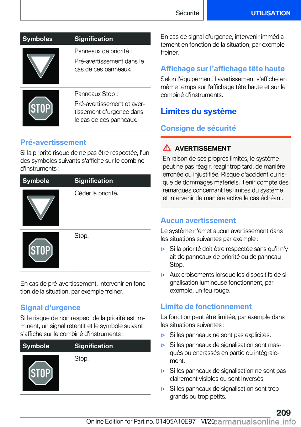 BMW X3 2021  Notices Demploi (in French) �S�y�m�b�o�l�e�s�S�i�g�n�i�f�i�c�a�t�i�o�n�P�a�n�n�e�a�u�x��d�e��p�r�i�o�r�i�t�é��:
�P�r�é�-�a�v�e�r�t�i�s�s�e�m�e�n�t��d�a�n�s��l�e
�c�a�s��d�e��c�e�s��p�a�n�n�e�a�u�x�.�P�a�n�n�e�a�u�x��S