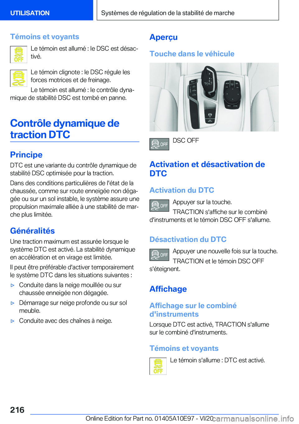 BMW X3 2021  Notices Demploi (in French) �T�é�m�o�i�n�s��e�t��v�o�y�a�n�t�s�L�e��t�é�m�o�i�n��e�s�t��a�l�l�u�m�é��:��l�e��D�S�C��e�s�t��d�é�s�a�cj
�t�i�v�é�.
�L�e��t�é�m�o�i�n��c�l�i�g�n�o�t�e��:��l�e��D�S�C��r�é�g�u�