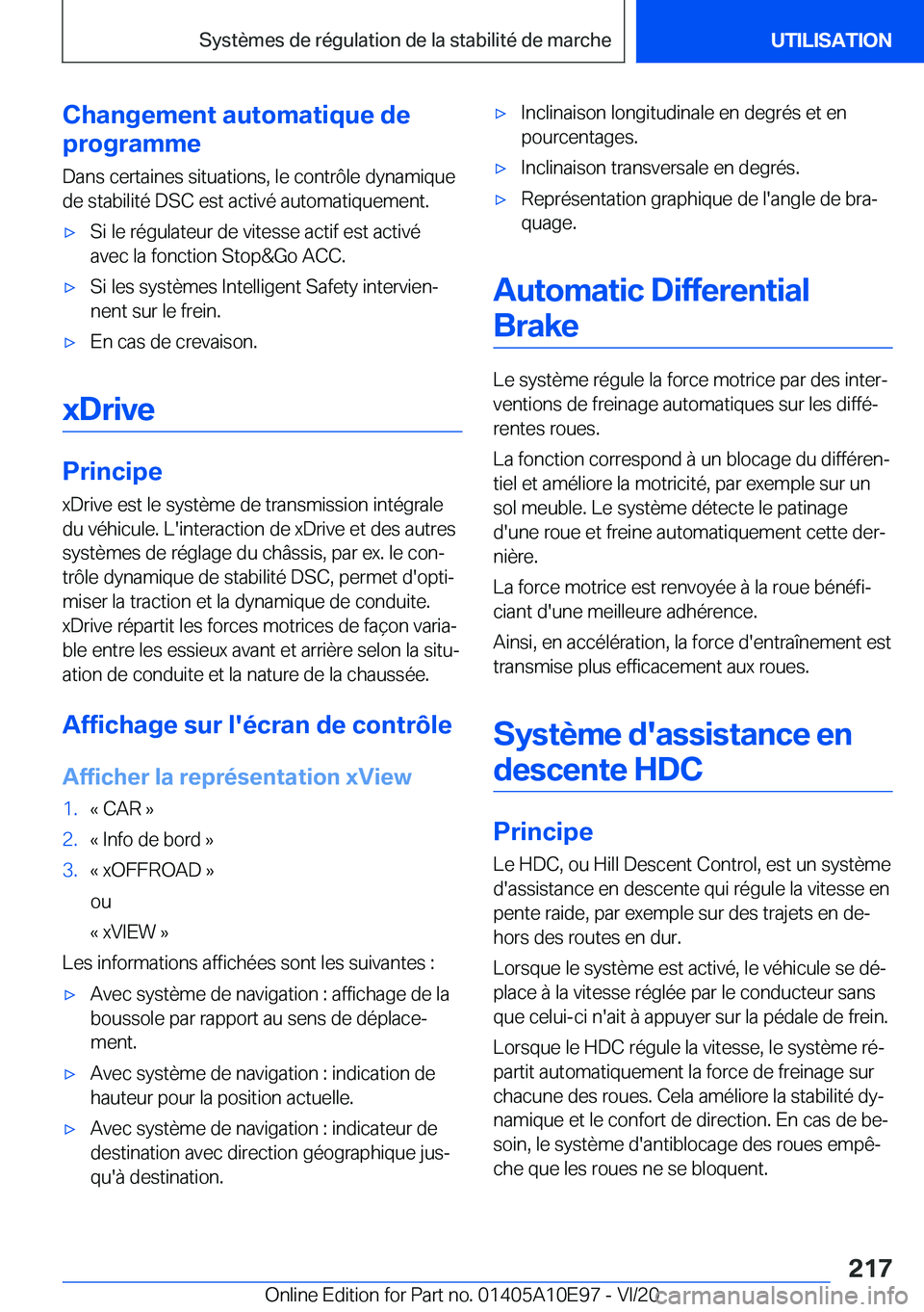 BMW X3 2021  Notices Demploi (in French) �C�h�a�n�g�e�m�e�n�t��a�u�t�o�m�a�t�i�q�u�e��d�e
�p�r�o�g�r�a�m�m�e
�D�a�n�s��c�e�r�t�a�i�n�e�s��s�i�t�u�a�t�i�o�n�s�,��l�e��c�o�n�t�r�