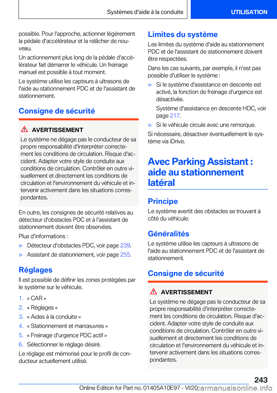 BMW X3 2021  Notices Demploi (in French) �p�o�s�s�i�b�l�e�.��P�o�u�r��l�'�a�p�p�r�o�c�h�e�,��a�c�t�i�o�n�n�e�r��l�é�g�è�r�e�m�e�n�t�l�a��p�é�d�a�l�e��d�'�a�c�c�é�l�é�r�a�t�e�u�r��e�t��l�a��r�e�l�