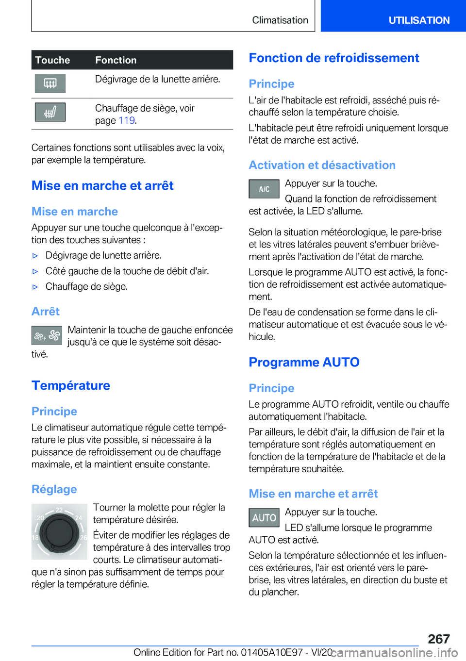 BMW X3 2021  Notices Demploi (in French) �T�o�u�c�h�e�F�o�n�c�t�i�o�n�D�é�g�i�v�r�a�g�e��d�e��l�a��l�u�n�e�t�t�e��a�r�r�i�è�r�e�.�C�h�a�u�f�f�a�g�e��d�e��s�i�è�g�e�,��v�o�i�r
�p�a�g�e� �1�1�9�.
�C�e�r�t�a�i�n�e�s��f�o�n�c�t�i�o�n
