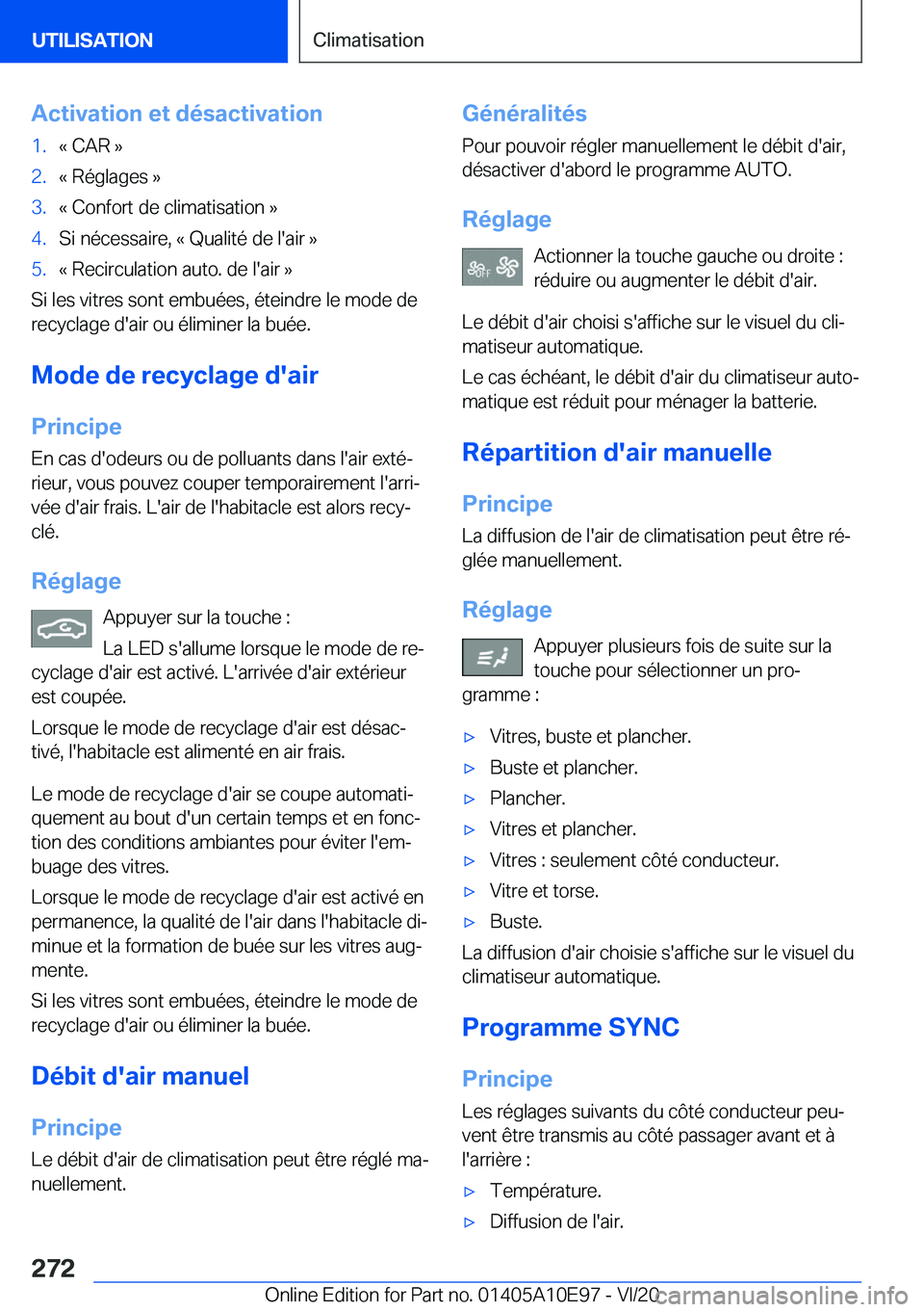 BMW X3 2021  Notices Demploi (in French) �A�c�t�i�v�a�t�i�o�n��e�t��d�é�s�a�c�t�i�v�a�t�i�o�n�1�.�k��C�A�R��{�2�.�k��R�é�g�l�a�g�e�s��{�3�.�k��C�o�n�f�o�r�t��d�e��c�l�i�m�a�t�i�s�a�t�i�o�n��{�4�.�S�i��n�é�c�e�s�s�a�i�r�e�,��k�