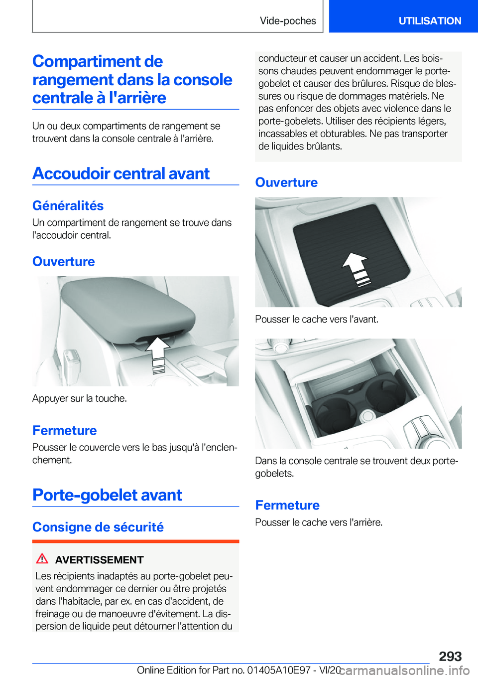 BMW X3 2021  Notices Demploi (in French) �C�o�m�p�a�r�t�i�m�e�n�t��d�e�r�a�n�g�e�m�e�n�t��d�a�n�s��l�a��c�o�n�s�o�l�e
�c�e�n�t�r�a�l�e��