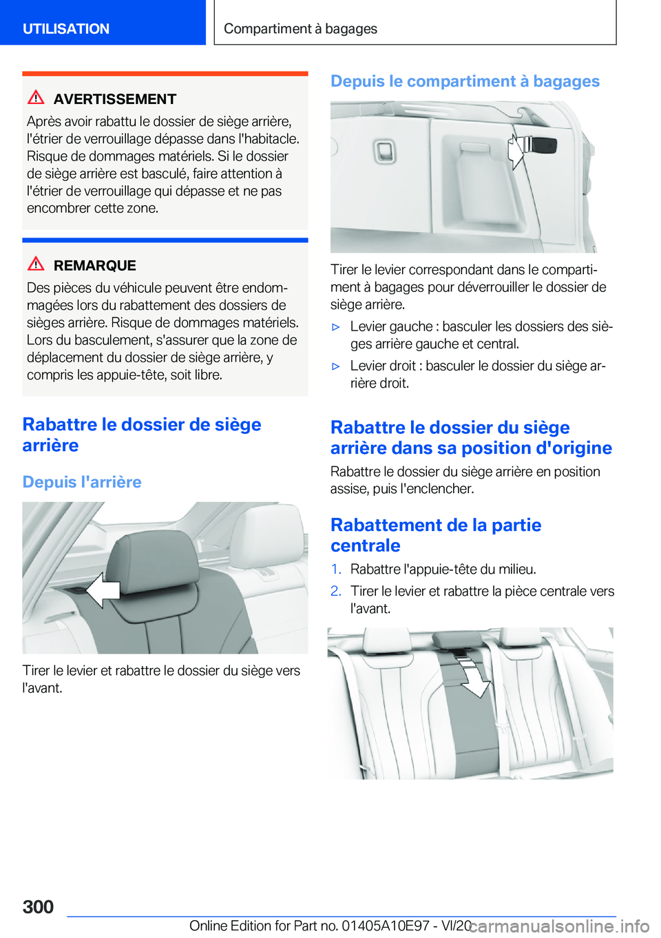 BMW X3 2021  Notices Demploi (in French) �A�V�E�R�T�I�S�S�E�M�E�N�T
�A�p�r�è�s��a�v�o�i�r��r�a�b�a�t�t�u��l�e��d�o�s�s�i�e�r��d�e��s�i�è�g�e��a�r�r�i�è�r�e�,
�l�'�é�t�r�i�e�r��d�e��v�e�r�r�o�u�i�l�l�a�g�e��d�é�p�a�s�s�e��