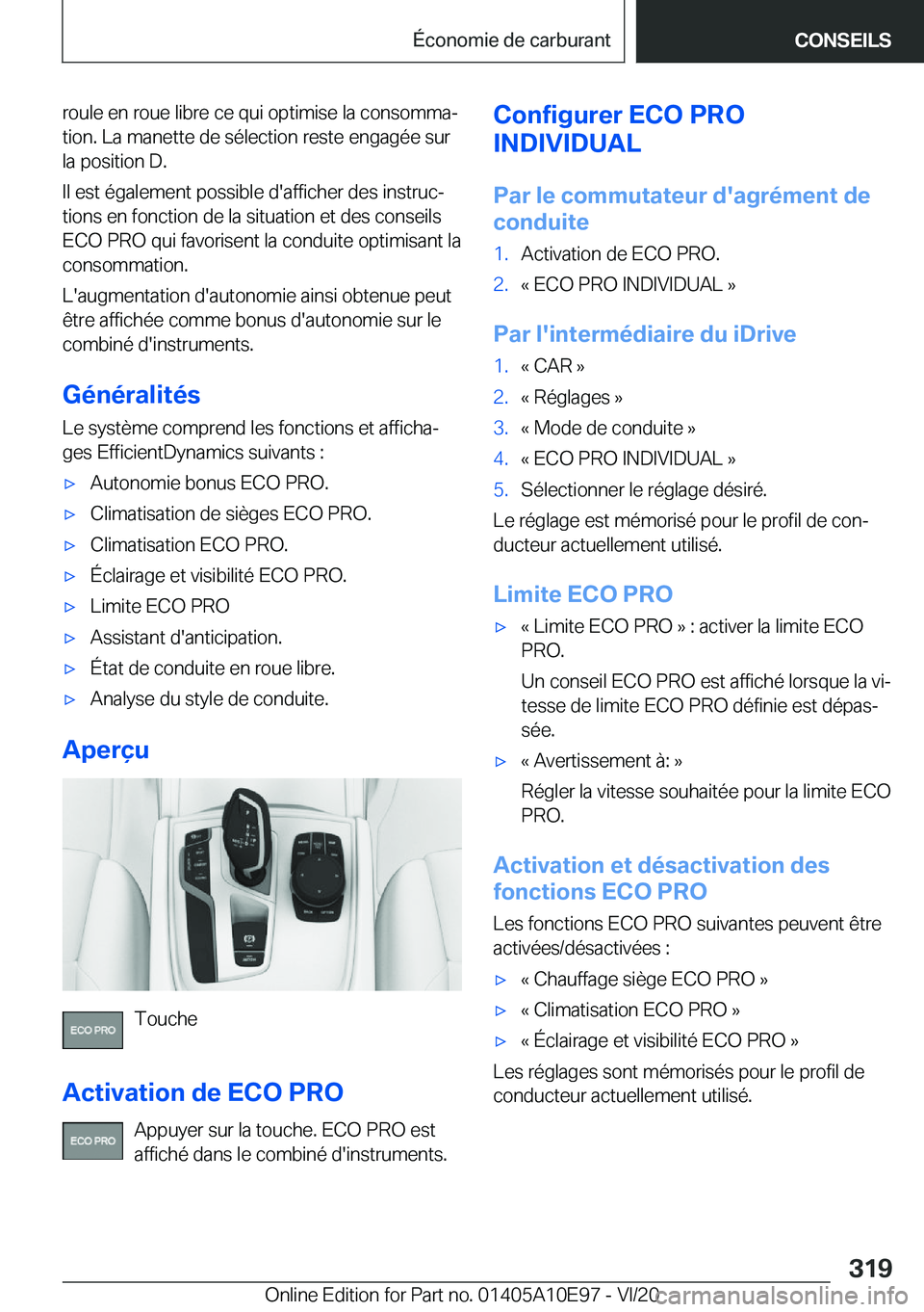 BMW X3 2021  Notices Demploi (in French) �r�o�u�l�e��e�n��r�o�u�e��l�i�b�r�e��c�e��q�u�i��o�p�t�i�m�i�s�e��l�a��c�o�n�s�o�m�m�aj�t�i�o�n�.��L�a��m�a�n�e�t�t�e��d�e��s�é�l�e�c�t�i�o�n��r�e�s�t�e��e�n�g�a�g�é�e��s�u�r
�l�a��