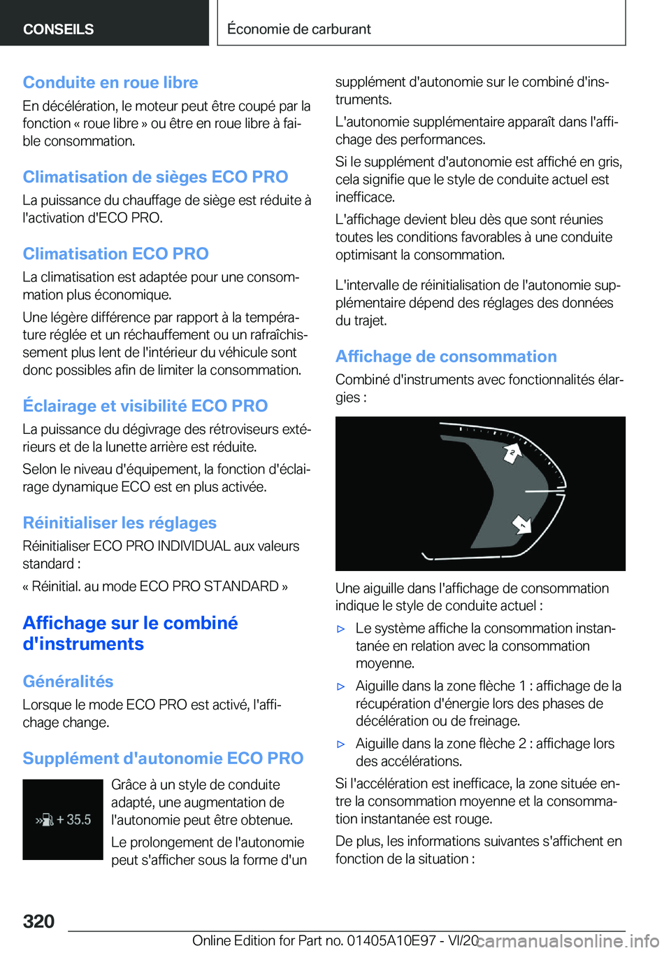 BMW X3 2021  Notices Demploi (in French) �C�o�n�d�u�i�t�e��e�n��r�o�u�e��l�i�b�r�e
�E�n��d�é�c�é�l�é�r�a�t�i�o�n�,��l�e��m�o�t�e�u�r��p�e�u�t��ê�t�r�e��c�o�u�p�é��p�a�r��l�a �f�o�n�c�t�i�o�n��k��r�o�u�e��l�i�b�r�e��{��o�