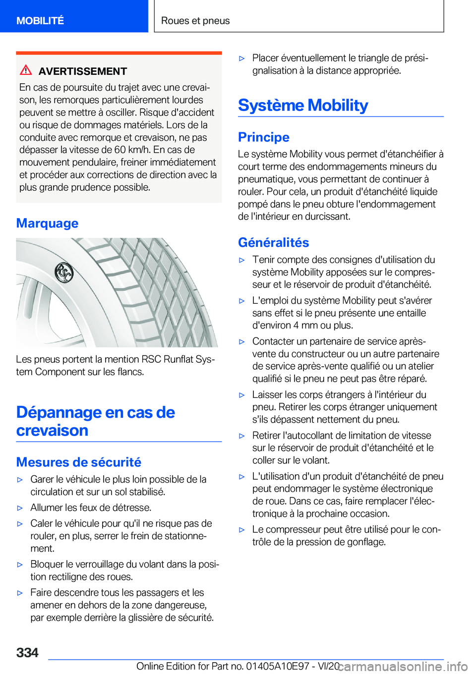 BMW X3 2021  Notices Demploi (in French) �A�V�E�R�T�I�S�S�E�M�E�N�T
�E�n��c�a�s��d�e��p�o�u�r�s�u�i�t�e��d�u��t�r�a�j�e�t��a�v�e�c��u�n�e��c�r�e�v�a�ij
�s�o�n�,��l�e�s��r�e�m�o�r�q�u�e�s��p�a�r�t�i�c�u�l�i�è�r�e�m�e�n�t��l�o�u�