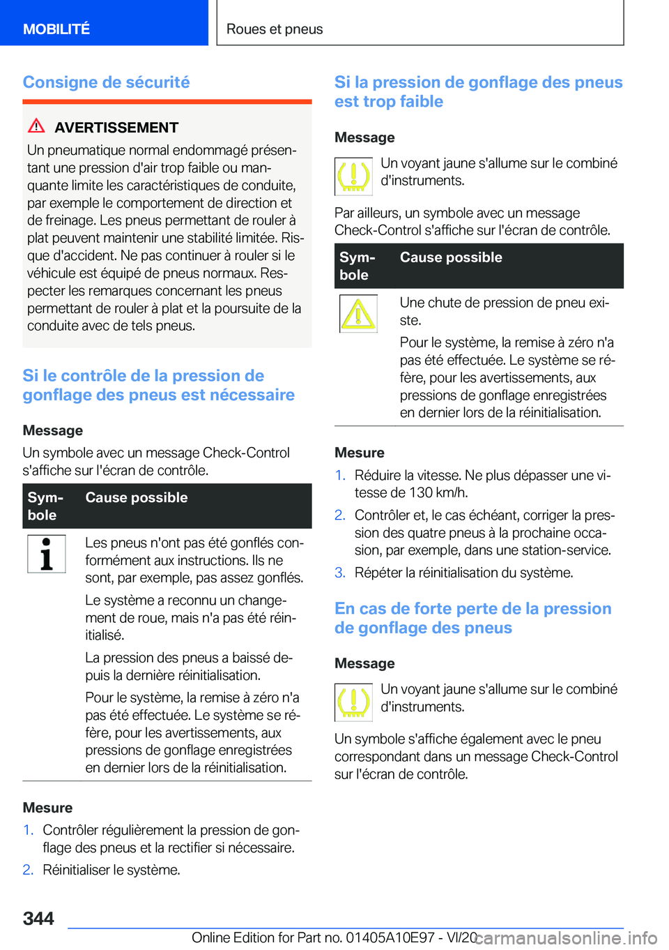 BMW X3 2021  Notices Demploi (in French) �C�o�n�s�i�g�n�e��d�e��s�é�c�u�r�i�t�é
�A�V�E�R�T�I�S�S�E�M�E�N�T
�U�n��p�n�e�u�m�a�t�i�q�u�e��n�o�r�m�a�l��e�n�d�o�m�m�a�g�é��p�r�é�s�e�nj �t�a�n�t��u�n�e��p�r�e�s�s�i�o�n��d�'�a�i�