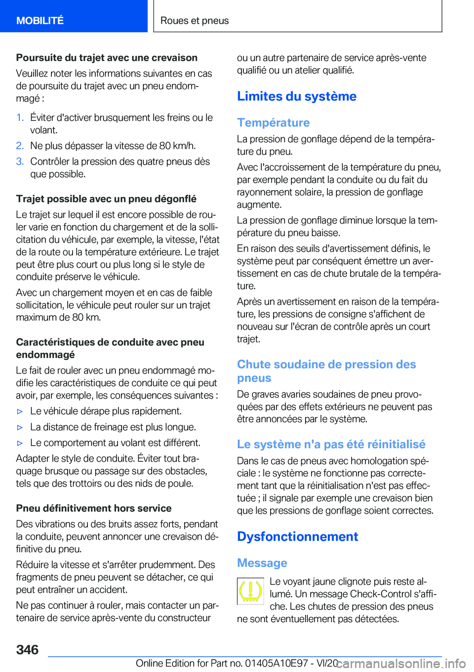 BMW X3 2021  Notices Demploi (in French) �P�o�u�r�s�u�i�t�e��d�u��t�r�a�j�e�t��a�v�e�c��u�n�e��c�r�e�v�a�i�s�o�n�V�e�u�i�l�l�e�z��n�o�t�e�r��l�e�s��i�n�f�o�r�m�a�t�i�o�n�s��s�u�i�v�a�n�t�e�s��e�n��c�a�s�d�e��p�o�u�r�s�u�i�t�e��d