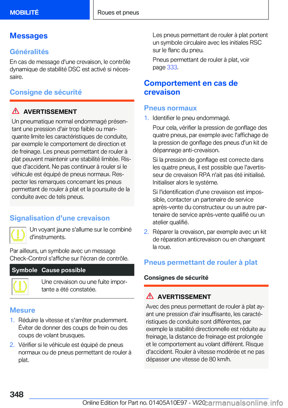 BMW X3 2021  Notices Demploi (in French) �M�e�s�s�a�g�e�s�G�é�n�é�r�a�l�i�t�é�s
�E�n��c�a�s��d�e��m�e�s�s�a�g�e��d�'�u�n�e��c�r�e�v�a�i�s�o�n�,��l�e��c�o�n�t�r�