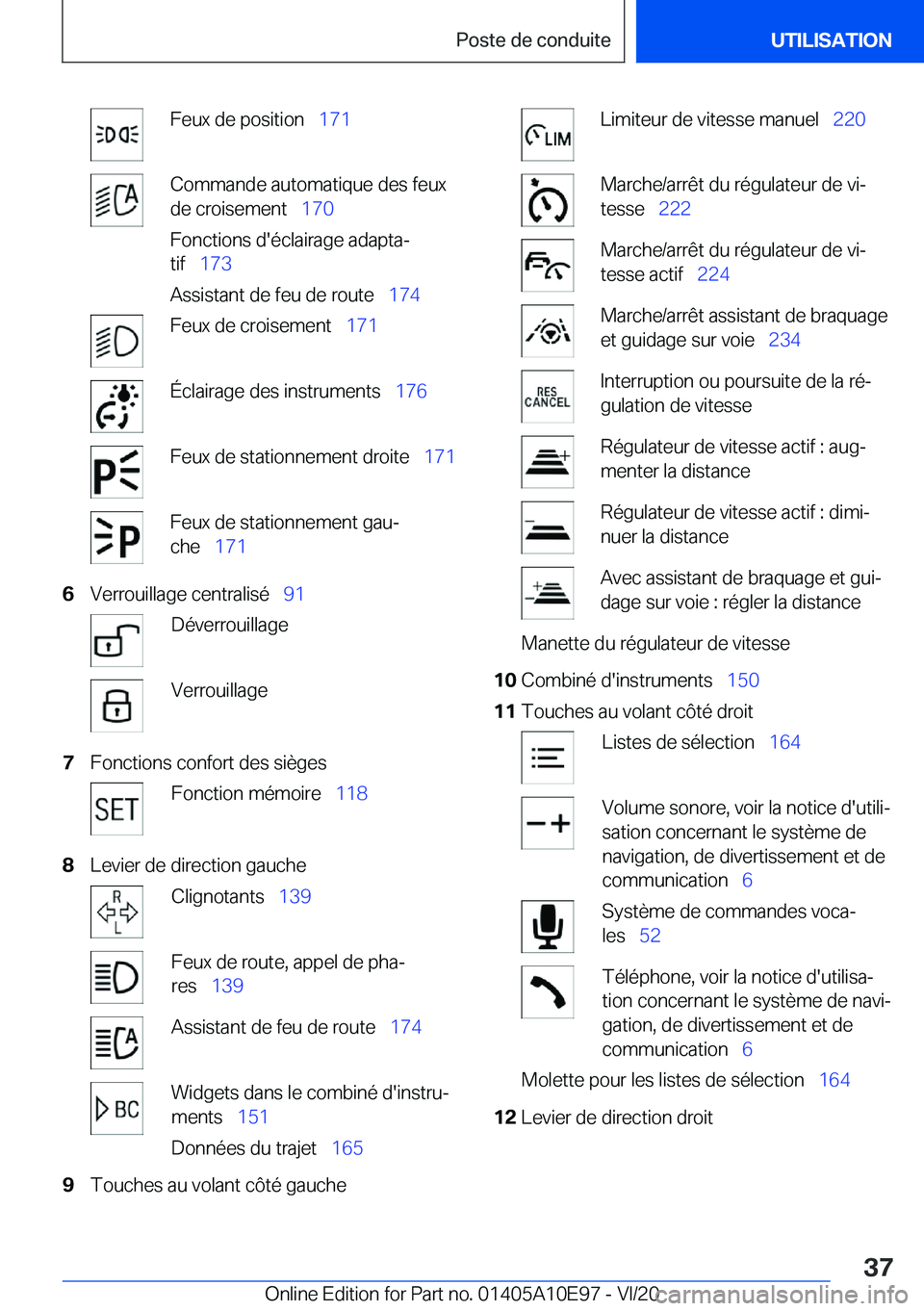 BMW X3 2021  Notices Demploi (in French) �F�e�u�x��d�e��p�o�s�i�t�i�o�n\_�1�7�1�C�o�m�m�a�n�d�e��a�u�t�o�m�a�t�i�q�u�e��d�e�s��f�e�u�x
�d�e��c�r�o�i�s�e�m�e�n�t\_ �1�7�0
�F�o�n�c�t�i�o�n�s��d�'�é�c�l�a�i�r�a�g�e��a�d�a�p�t�a