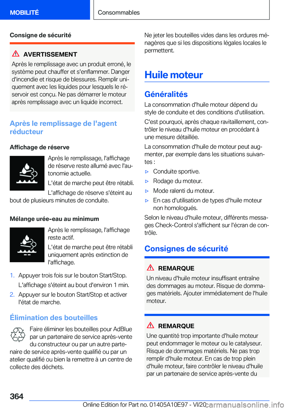 BMW X3 2021  Notices Demploi (in French) �C�o�n�s�i�g�n�e��d�e��s�é�c�u�r�i�t�é
�A�V�E�R�T�I�S�S�E�M�E�N�T
�A�p�r�è�s��l�e��r�e�m�p�l�i�s�s�a�g�e��a�v�e�c��u�n��p�r�o�d�u�i�t��e�r�r�o�n�é�,��l�e �s�y�s�t�è�m�e��p�e�u�t��c�h�a