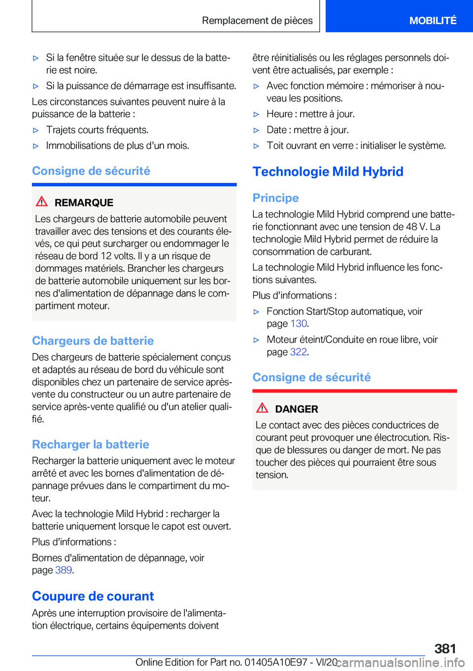BMW X3 2021  Notices Demploi (in French) 'x�S�i��l�a��f�e�n�ê�t�r�e��s�i�t�u�é�e��s�u�r��l�e��d�e�s�s�u�s��d�e��l�a��b�a�t�t�ej�r�i�e��e�s�t��n�o�i�r�e�.'x�S�i��l�a��p�u�i�s�s�a�n�c�e��d�e��d�é�m�a�r�r�a�g�e��e�s�