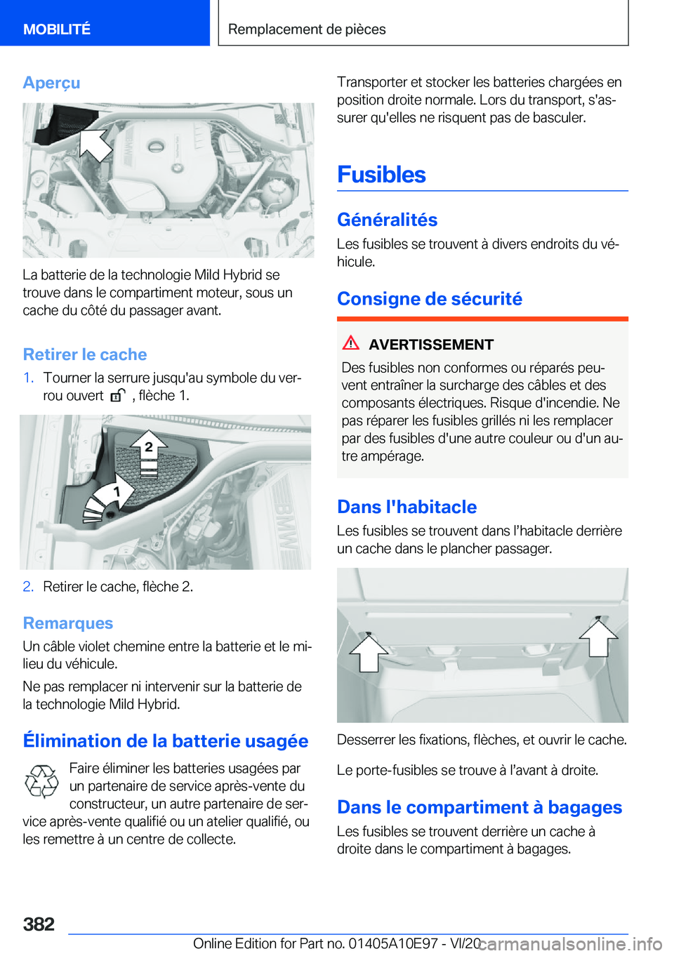 BMW X3 2021  Notices Demploi (in French) �A�p�e�r�ç�u
�L�a��b�a�t�t�e�r�i�e��d�e��l�a��t�e�c�h�n�o�l�o�g�i�e��M�i�l�d��H�y�b�r�i�d��s�e�t�r�o�u�v�e��d�a�n�s��l�e��c�o�m�p�a�r�t�i�m�e�n�t��m�o�t�e�u�r�,��s�o�u�s��u�n�c�a�c�h�e�