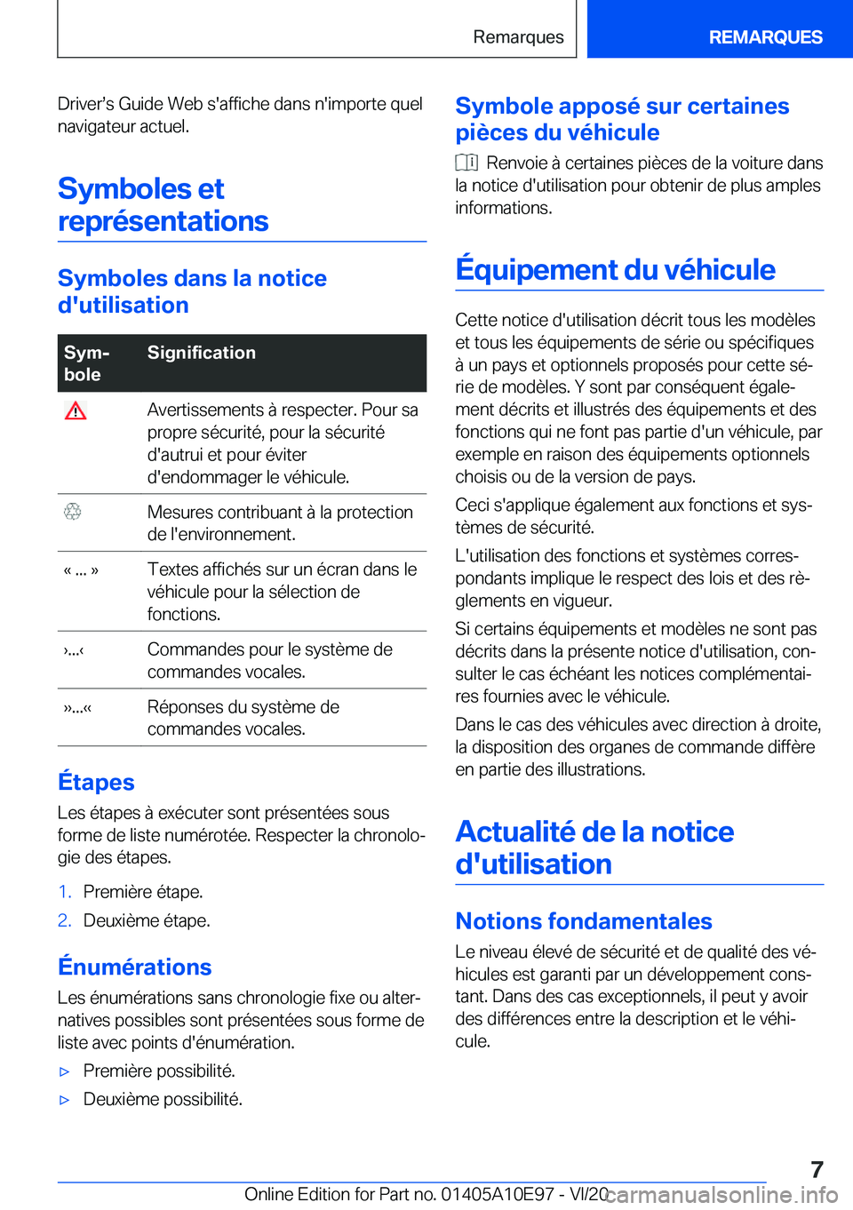 BMW X3 2021  Notices Demploi (in French) �D�r�i�v�e�rs�s��G�u�i�d�e��W�e�b��s�'�a�f�f�i�c�h�e��d�a�n�s��n�'�i�m�p�o�r�t�e��q�u�e�l�n�a�v�i�g�a�t�e�u�r��a�c�t�u�e�l�.
�S�y�m�b�o�l�e�s��e�t�r�e�p�r�é�s�e�n�t�a�t�i�o�n�s
�S�y�