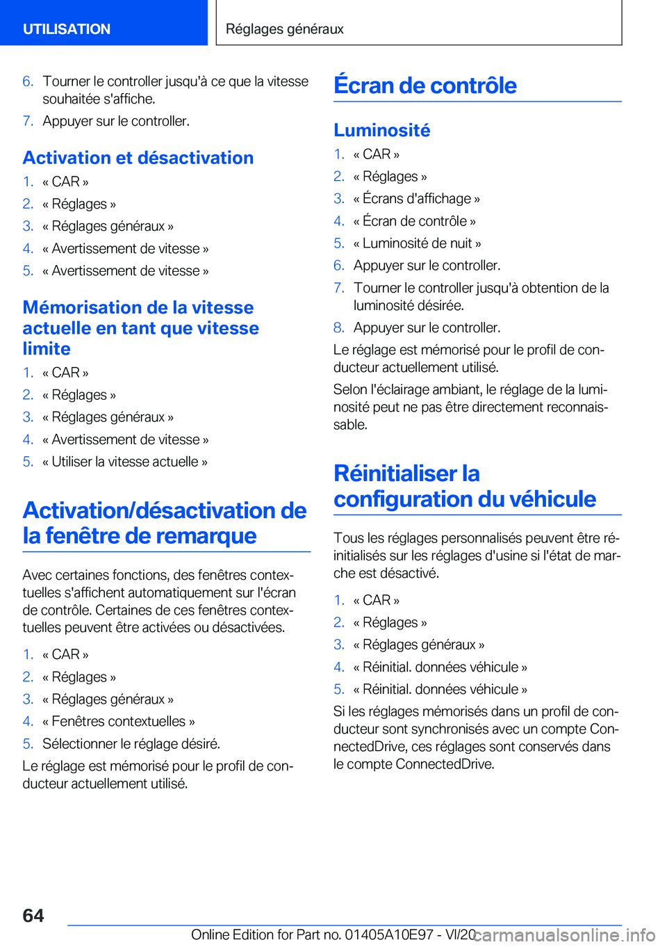BMW X3 2021  Notices Demploi (in French) �6�.�T�o�u�r�n�e�r��l�e��c�o�n�t�r�o�l�l�e�r��j�u�s�q�u�'�