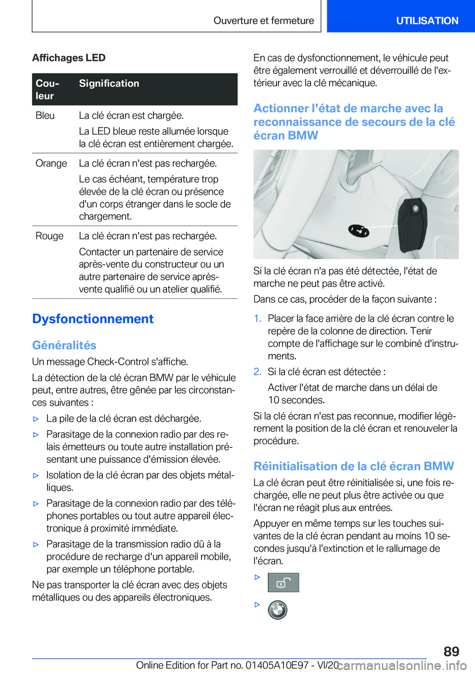 BMW X3 2021  Notices Demploi (in French) �A�f�f�i�c�h�a�g�e�s��L�E�D�C�o�uj
�l�e�u�r�S�i�g�n�i�f�i�c�a�t�i�o�n�B�l�e�u�L�a��c�l�é��é�c�r�a�n��e�s�t��c�h�a�r�g�é�e�.
�L�a��L�E�D��b�l�e�u�e��r�e�s�t�e��a�l�l�u�m�é�e��l�o�r�s�q�u