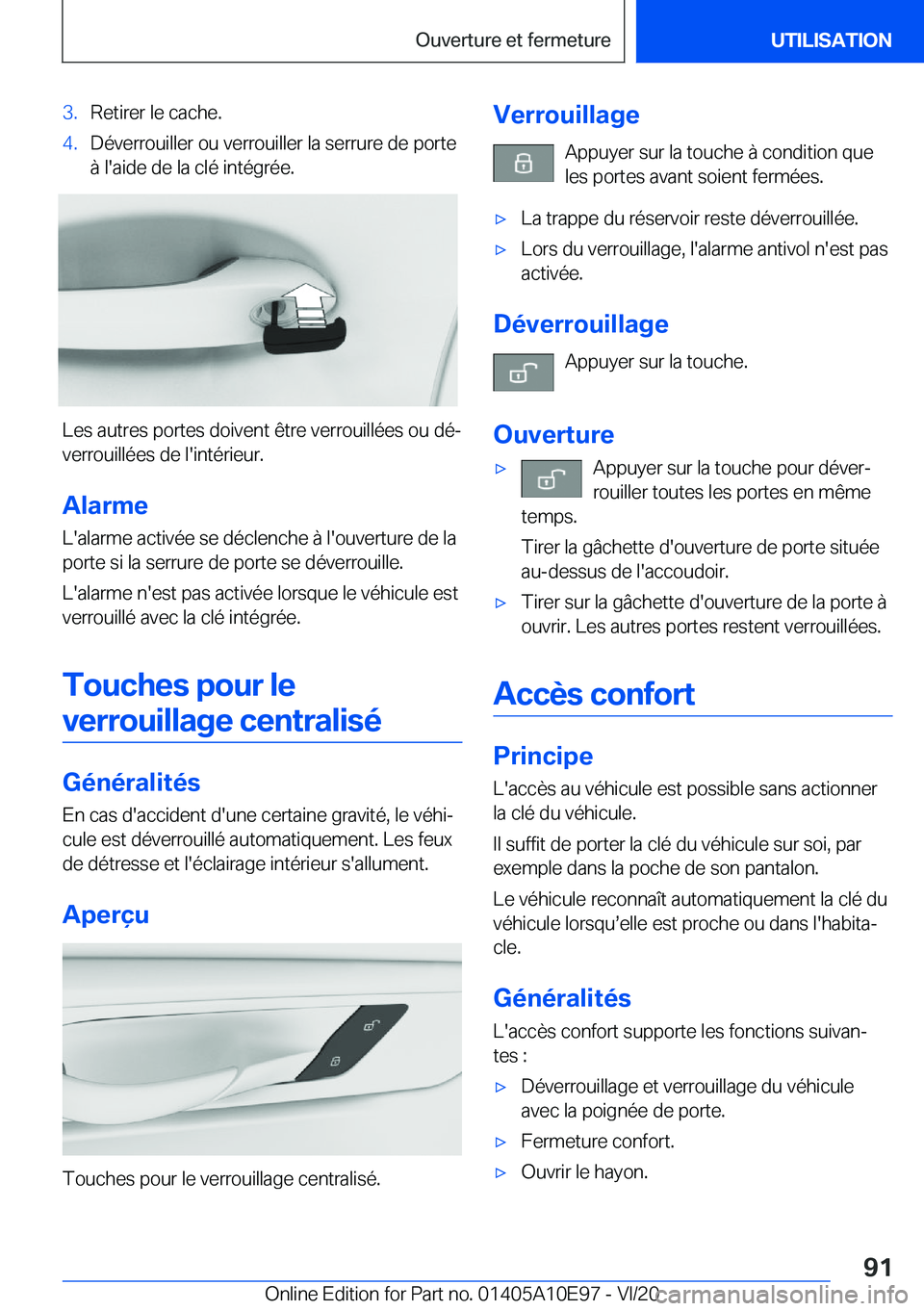 BMW X3 2021  Notices Demploi (in French) �3�.�R�e�t�i�r�e�r��l�e��c�a�c�h�e�.�4�.�D�é�v�e�r�r�o�u�i�l�l�e�r��o�u��v�e�r�r�o�u�i�l�l�e�r��l�a��s�e�r�r�u�r�e��d�e��p�o�r�t�e�