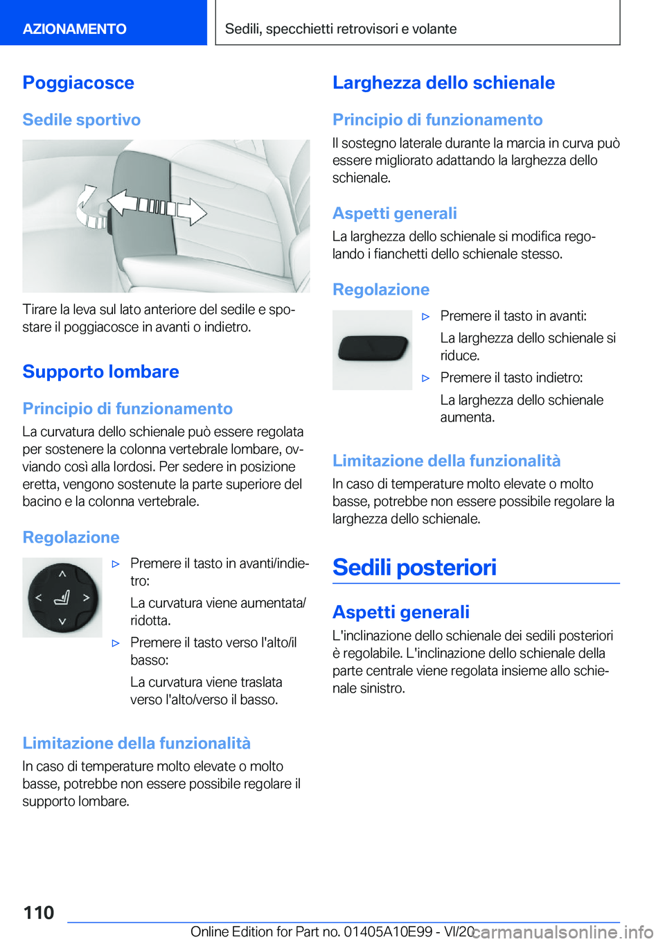 BMW X3 2021  Libretti Di Uso E manutenzione (in Italian) �P�o�g�g�i�a�c�o�s�c�e
�S�e�d�i�l�e��s�p�o�r�t�i�v�o
�T�i�r�a�r�e��l�a��l�e�v�a��s�u�l��l�a�t�o��a�n�t�e�r�i�o�r�e��d�e�l��s�e�d�i�l�e��e��s�p�oª
�s�t�a�r�e��i�l��p�o�g�g�i�a�c�o�s�c�e�