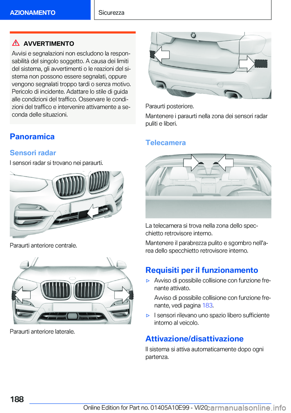 BMW X3 2021  Libretti Di Uso E manutenzione (in Italian) �A�V�V�E�R�T�I�M�E�N�T�O
�A�v�v�i�s�i��e��s�e�g�n�a�l�a�z�i�o�n�i��n�o�n��e�s�c�l�u�d�o�n�o��l�a��r�e�s�p�o�nª
�s�a�b�i�l�i�t�