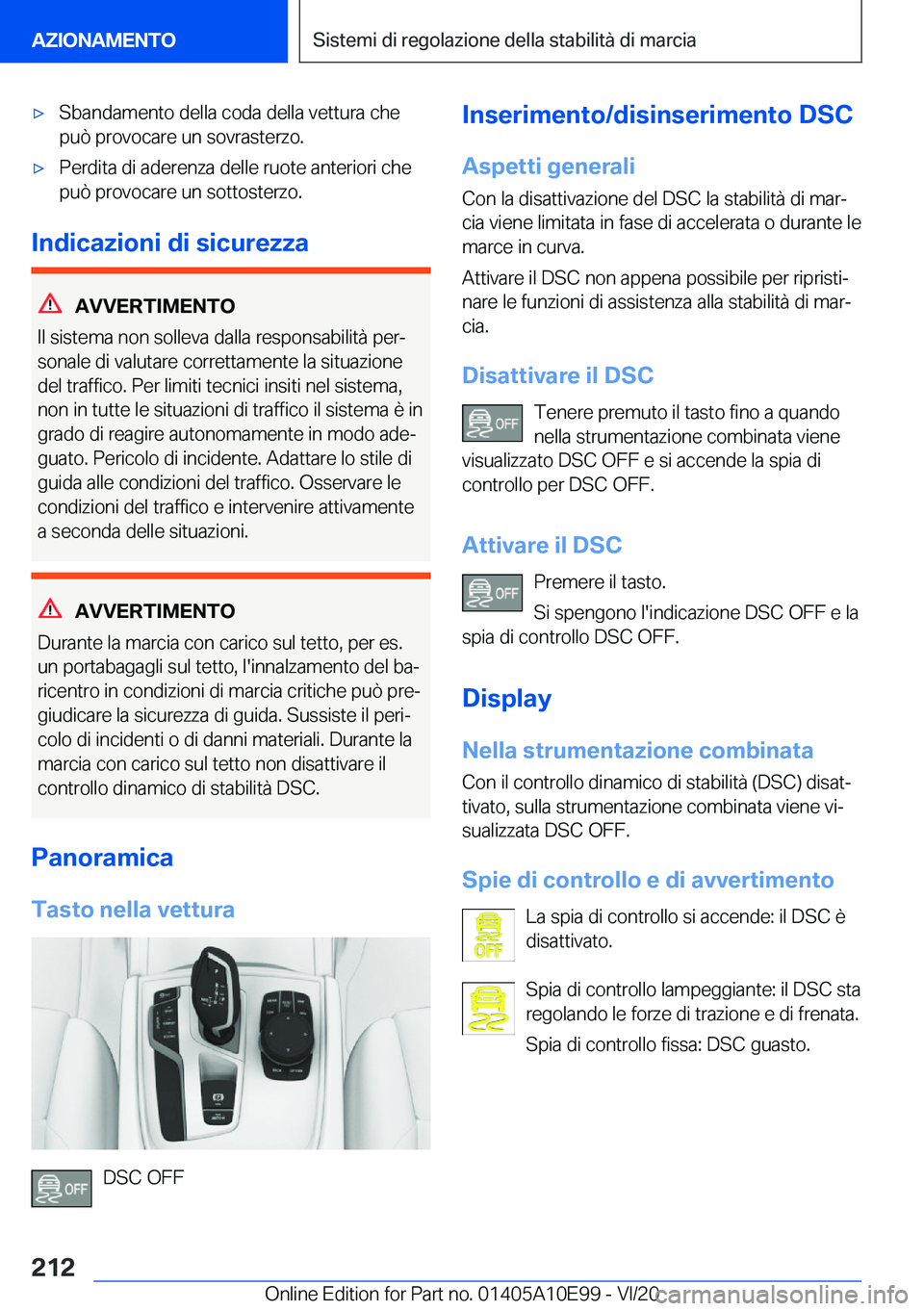 BMW X3 2021  Libretti Di Uso E manutenzione (in Italian) 'x�S�b�a�n�d�a�m�e�n�t�o��d�e�l�l�a��c�o�d�a��d�e�l�l�a��v�e�t�t�u�r�a��c�h�e
�p�u�