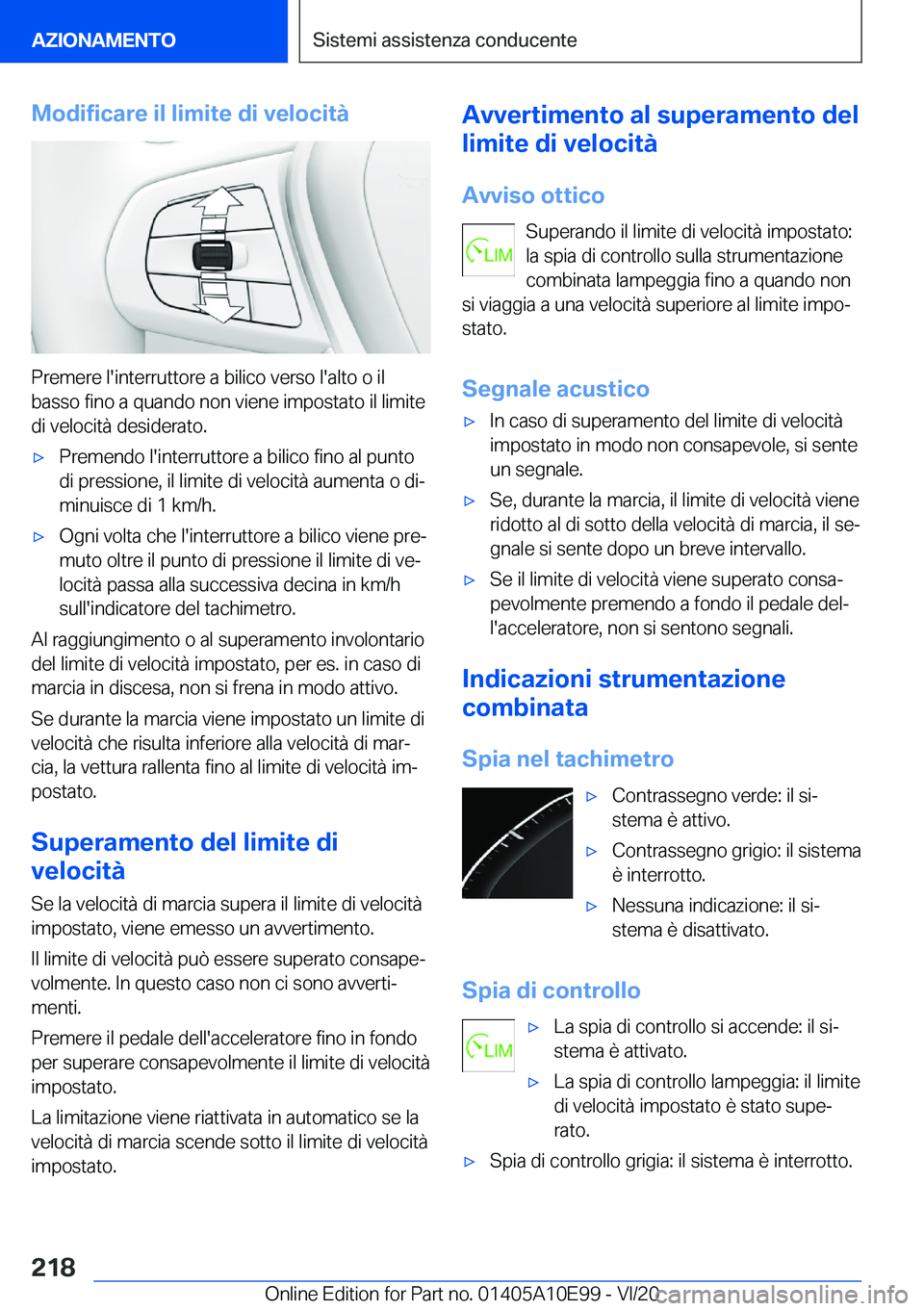 BMW X3 2021  Libretti Di Uso E manutenzione (in Italian) �M�o�d�i�f�i�c�a�r�e��i�l��l�i�m�i�t�e��d�i��v�e�l�o�c�i�t�