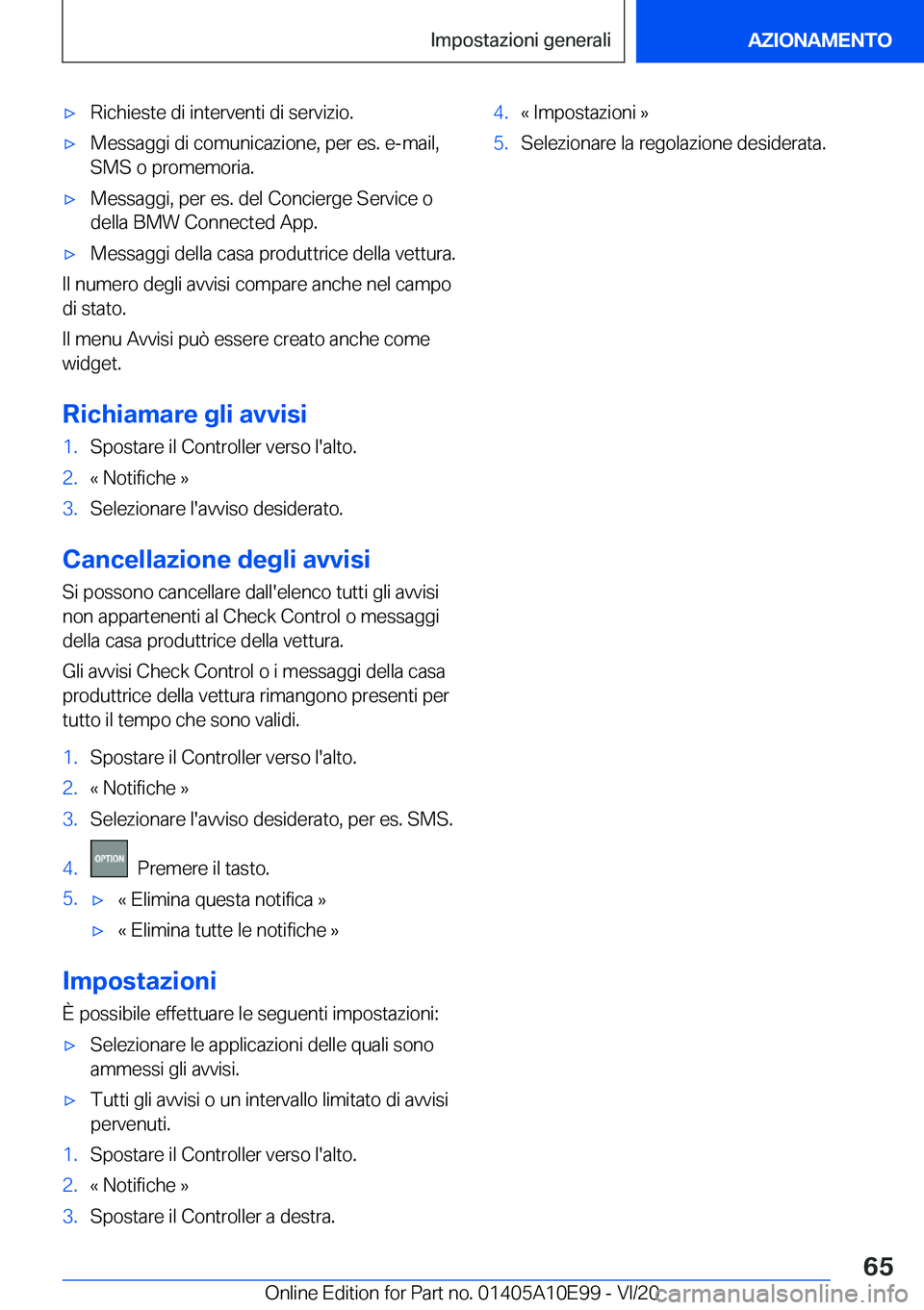 BMW X3 2021  Libretti Di Uso E manutenzione (in Italian) 'x�R�i�c�h�i�e�s�t�e��d�i��i�n�t�e�r�v�e�n�t�i��d�i��s�e�r�v�i�z�i�o�.'x�M�e�s�s�a�g�g�i��d�i��c�o�m�u�n�i�c�a�z�i�o�n�e�,��p�e�r��e�s�.��e�-�m�a�i�l�,�S�M�S��o��p�r�o�m�e�m�o�r�i�a