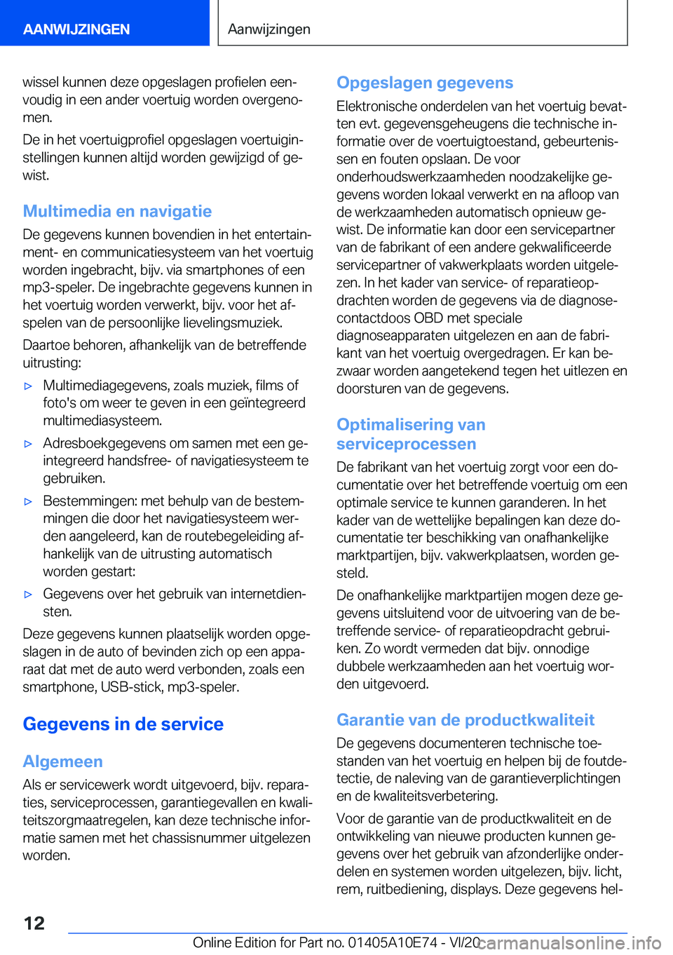 BMW X3 2021  Instructieboekjes (in Dutch) �w�i�s�s�e�l��k�u�n�n�e�n��d�e�z�e��o�p�g�e�s�l�a�g�e�n��p�r�o�f�i�e�l�e�n��e�e�nj
�v�o�u�d�i�g��i�n��e�e�n��a�n�d�e�r��v�o�e�r�t�u�i�g��w�o�r�d�e�n��o�v�e�r�g�e�n�oj
�m�e�n�.
�D�e��i�n�
