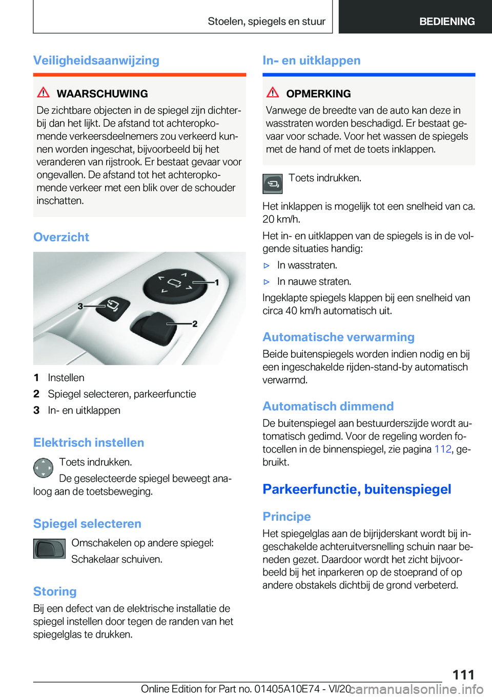 BMW X3 2021  Instructieboekjes (in Dutch) �V�e�i�l�i�g�h�e�i�d�s�a�a�n�w�i�j�z�i�n�g
�W�A�A�R�S�C�H�U�W�I�N�G
�D�e��z�i�c�h�t�b�a�r�e��o�b�j�e�c�t�e�n��i�n��d�e��s�p�i�e�g�e�l��z�i�j�n��d�i�c�h�t�e�rj �b�i�j��d�a�n��h�e�t��l�i�j�k�