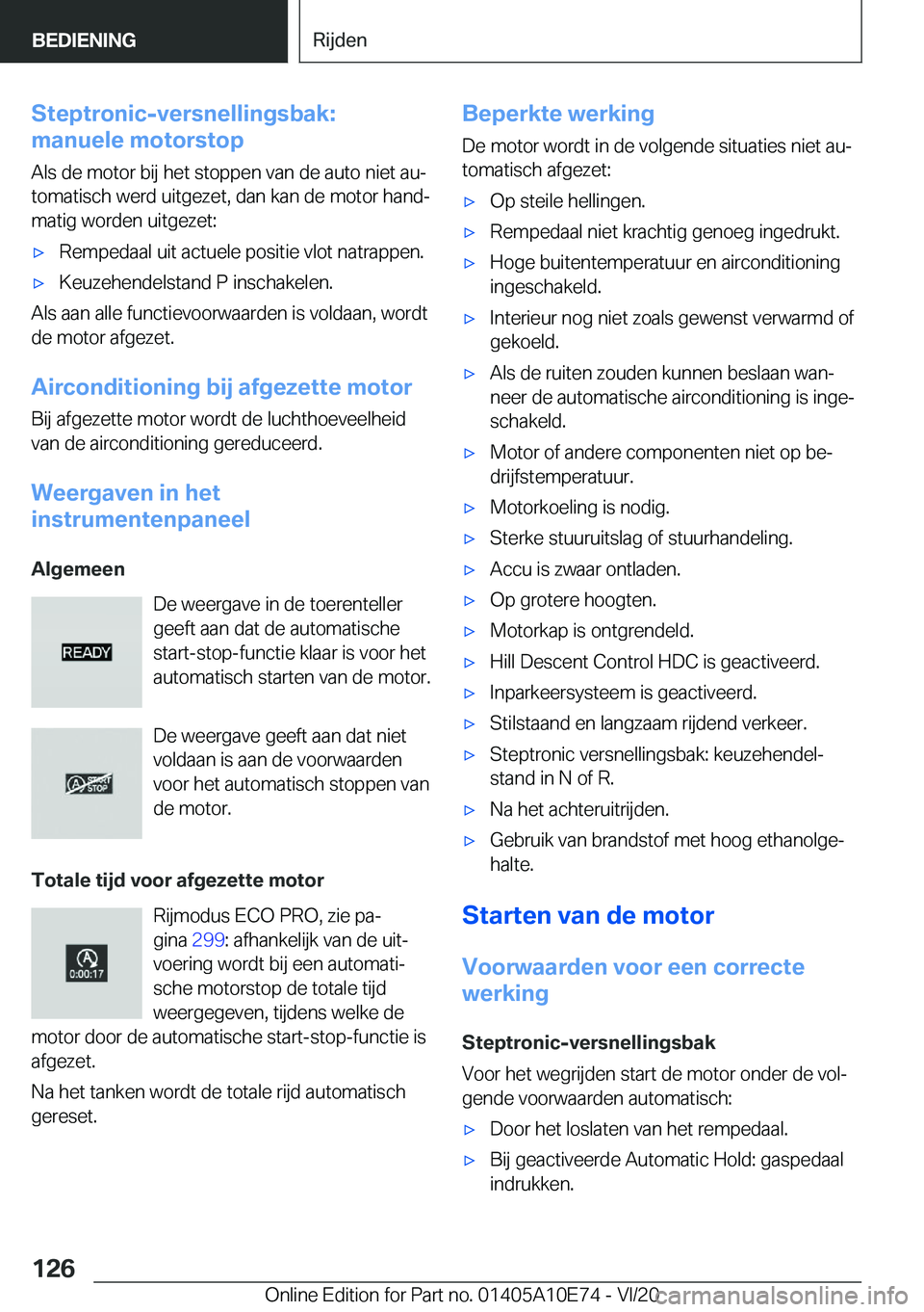 BMW X3 2021  Instructieboekjes (in Dutch) �S�t�e�p�t�r�o�n�i�c�-�v�e�r�s�n�e�l�l�i�n�g�s�b�a�k�:
�m�a�n�u�e�l�e��m�o�t�o�r�s�t�o�p
�A�l�s��d�e��m�o�t�o�r��b�i�j��h�e�t��s�t�o�p�p�e�n��v�a�n��d�e��a�u�t�o��n�i�e�t��a�uj
�t�o�m�a�t�