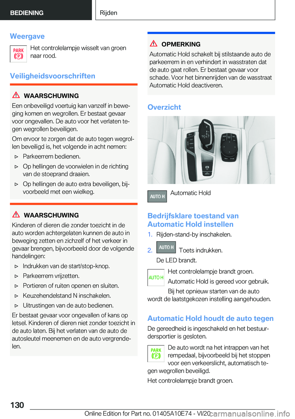 BMW X3 2021  Instructieboekjes (in Dutch) �W�e�e�r�g�a�v�e�H�e�t��c�o�n�t�r�o�l�e�l�a�m�p�j�e��w�i�s�s�e�l�t��v�a�n��g�r�o�e�n
�n�a�a�r��r�o�o�d�.
�V�e�i�l�i�g�h�e�i�d�s�v�o�o�r�s�c�h�r�i�f�t�e�n
�W�A�A�R�S�C�H�U�W�I�N�G
�E�e�n��o�n�b�e