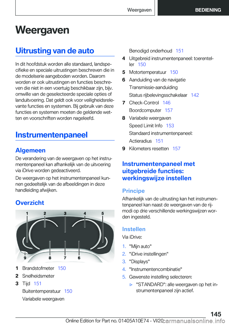 BMW X3 2021  Instructieboekjes (in Dutch) �W�e�e�r�g�a�v�e�n�U�i�t�r�u�s�t�i�n�g��v�a�n��d�e��a�u�t�o
�I�n��d�i�t��h�o�o�f�d�s�t�u�k��w�o�r�d�e�n��a�l�l�e��s�t�a�n�d�a�a�r�d�,��l�a�n�d�s�p�ej�c�i�f�i�e�k�e��e�n��s�p�e�c�i�a�l�e��